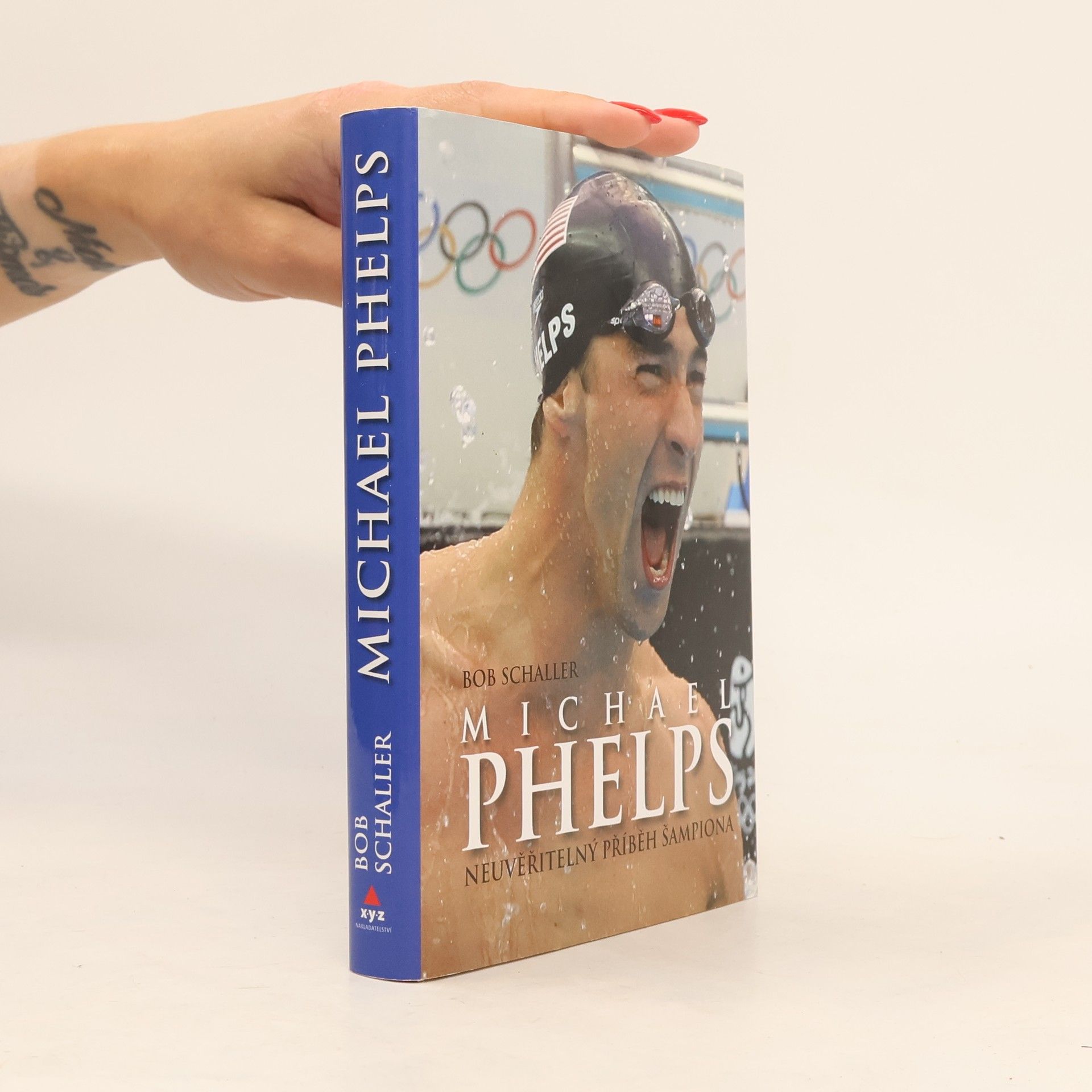 Bob Schaller Michael Phelps. Neuvěřitelný příběh šampiona