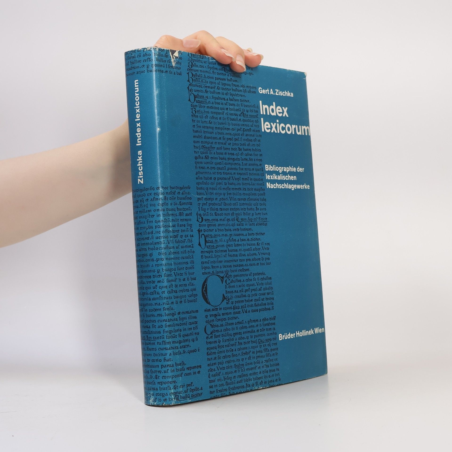 Gert Zischka Index lexicorum. Bibliographie der lexikalischen Nachschlagewerke