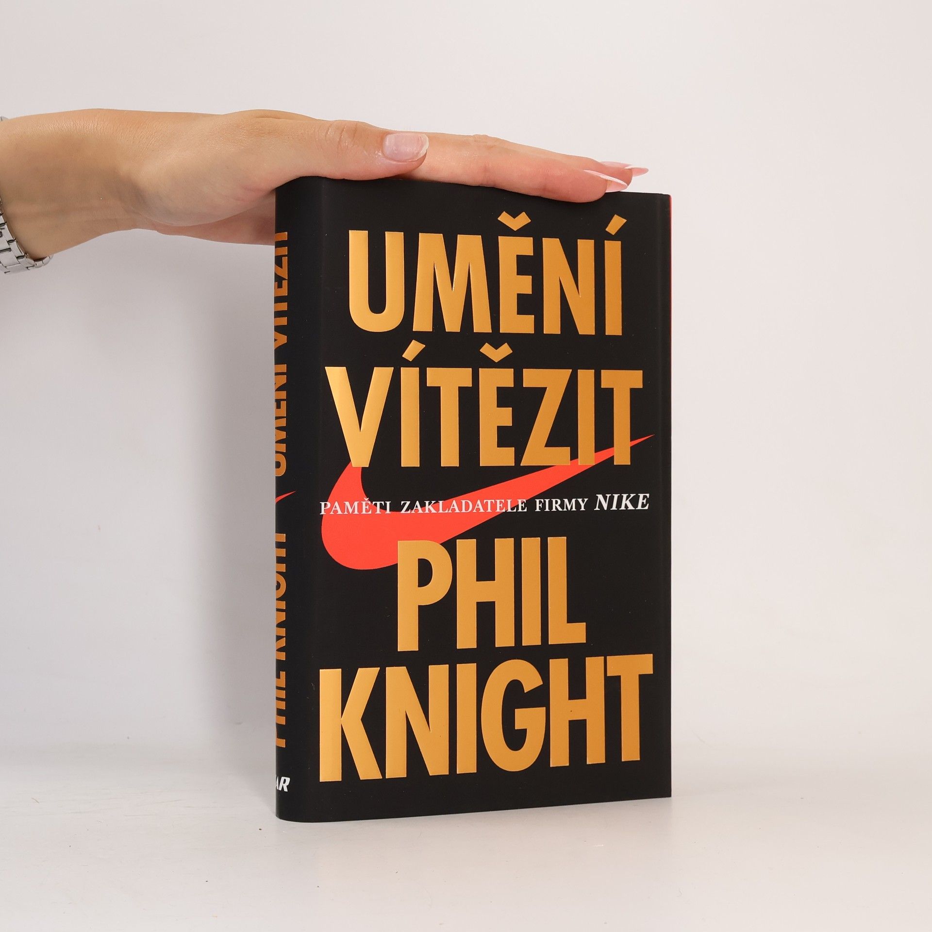 Phil Knight Umění vítězit. Paměti zakladatele firmy Nike.