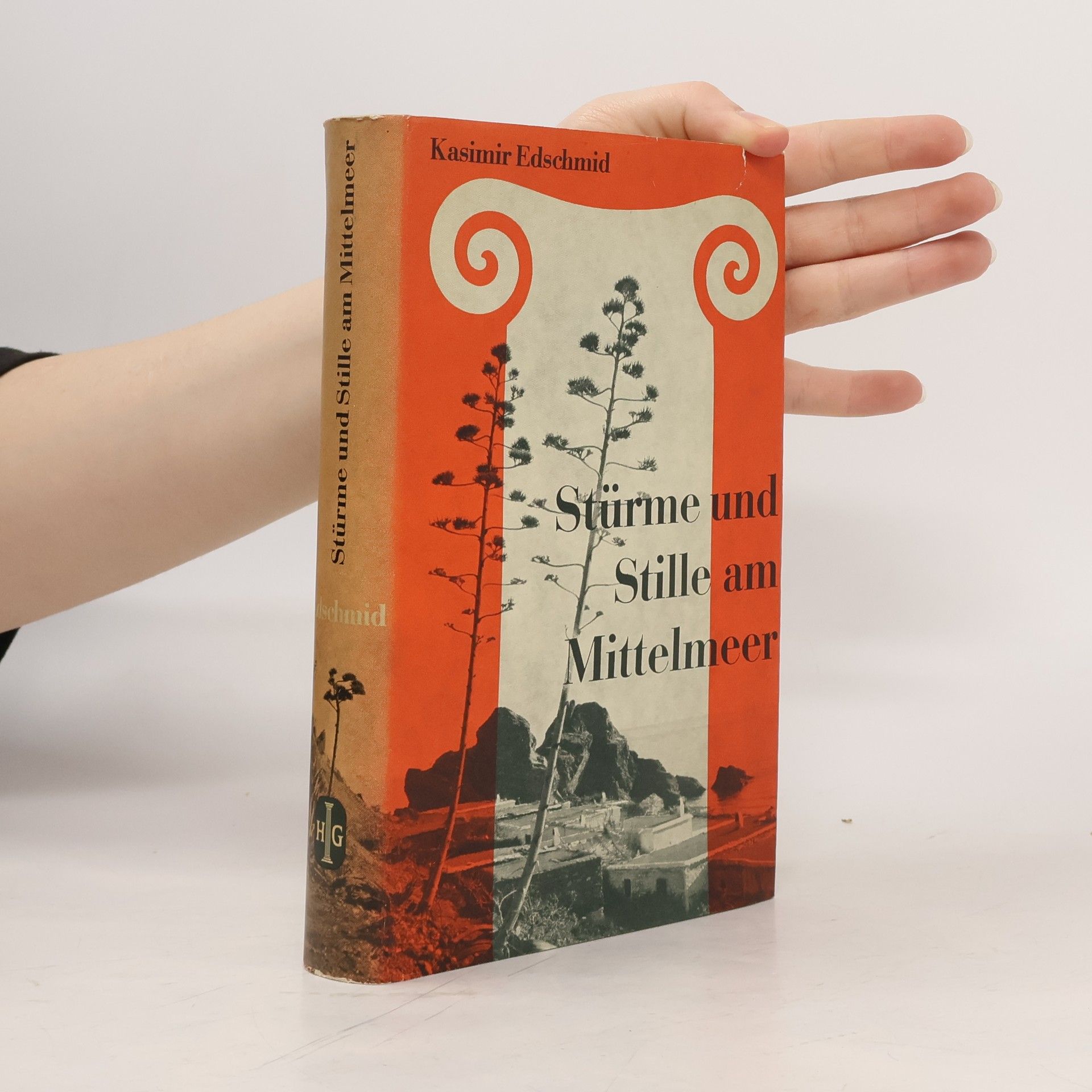 Kasimir Edschmid Stürme und Stille am Mittelmeer
