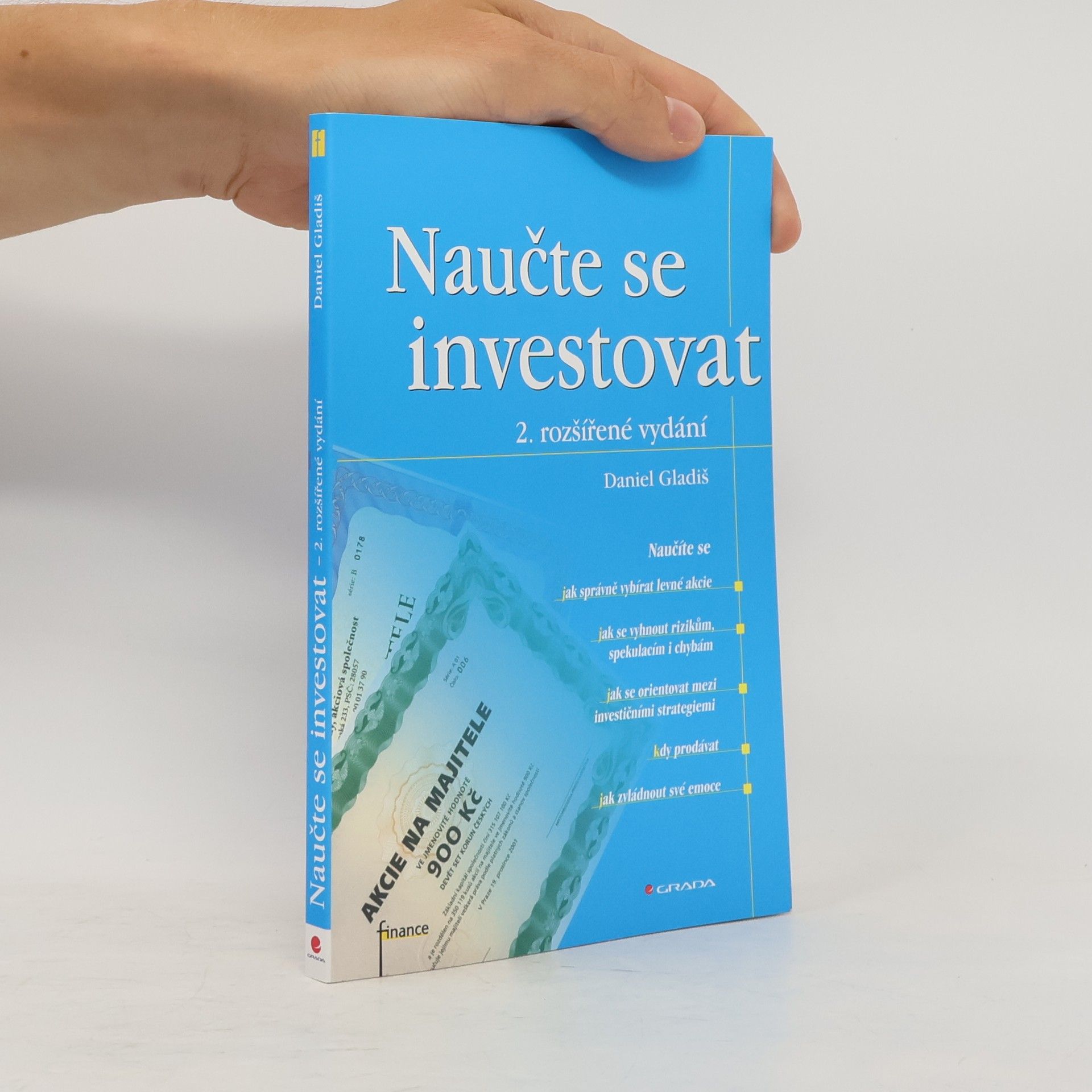 Daniel Gladiš Naučte se investovat, 2., rozšířené vydání