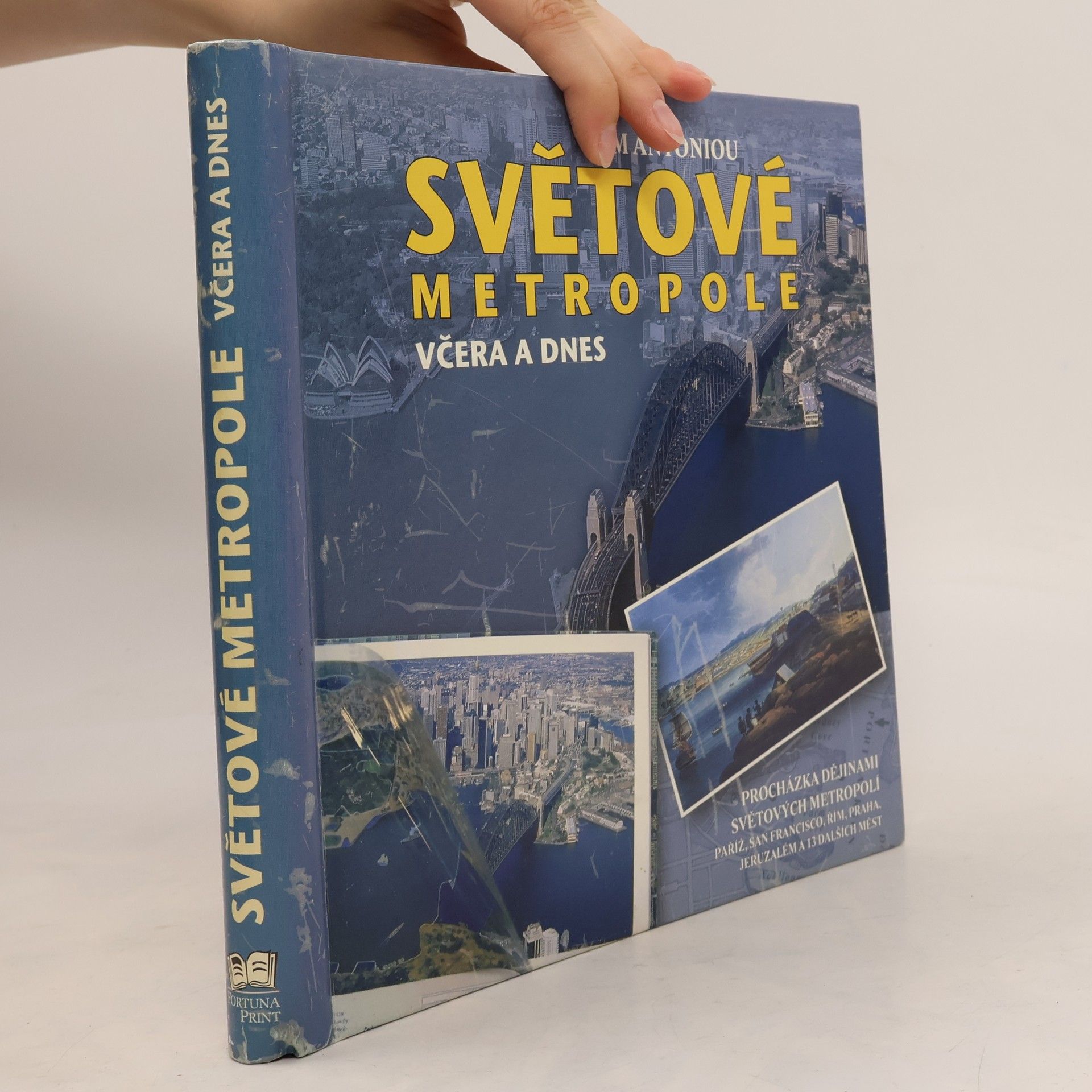 Světové metropole včera a dnes