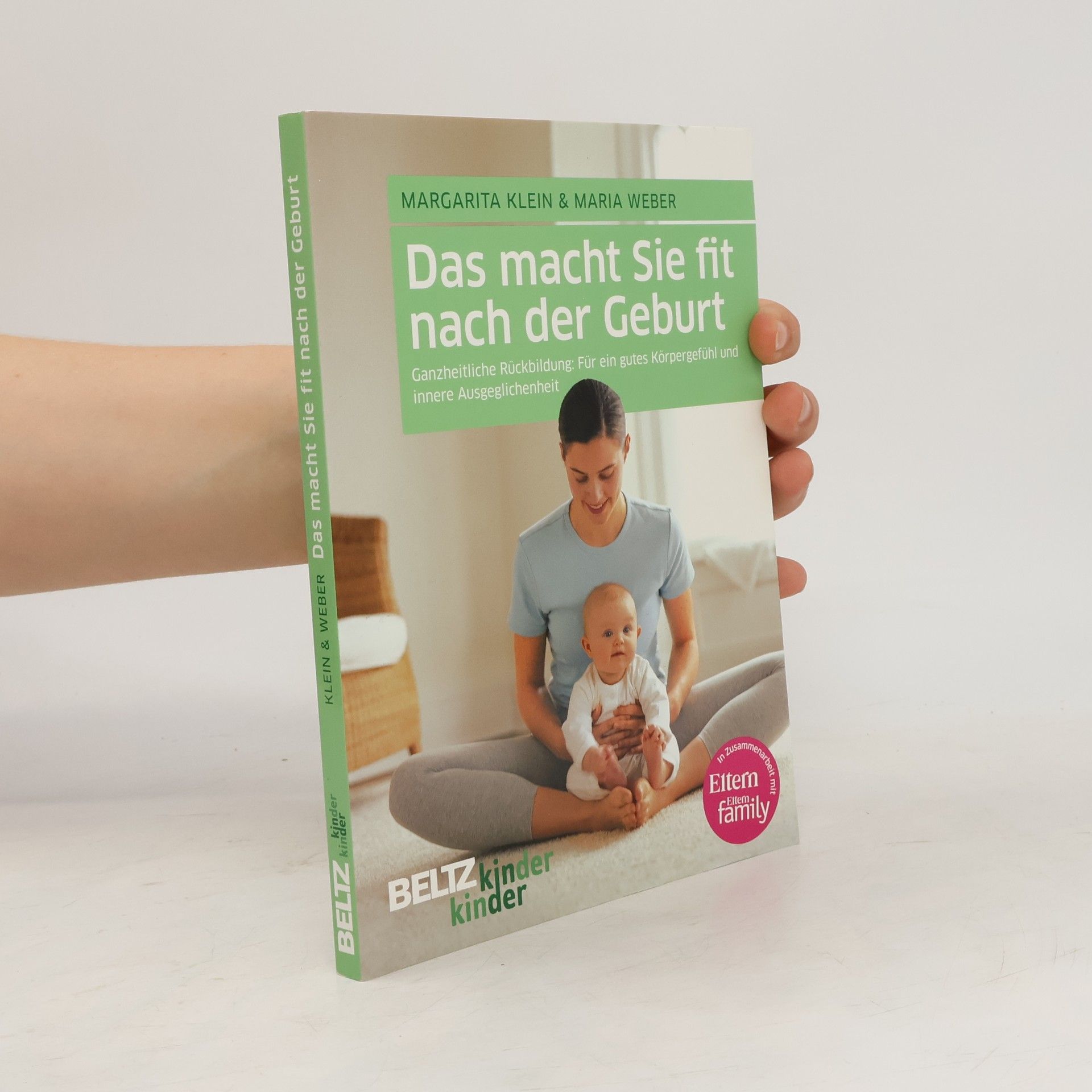 Margarita Klein Das macht Sie fit nach der Geburt