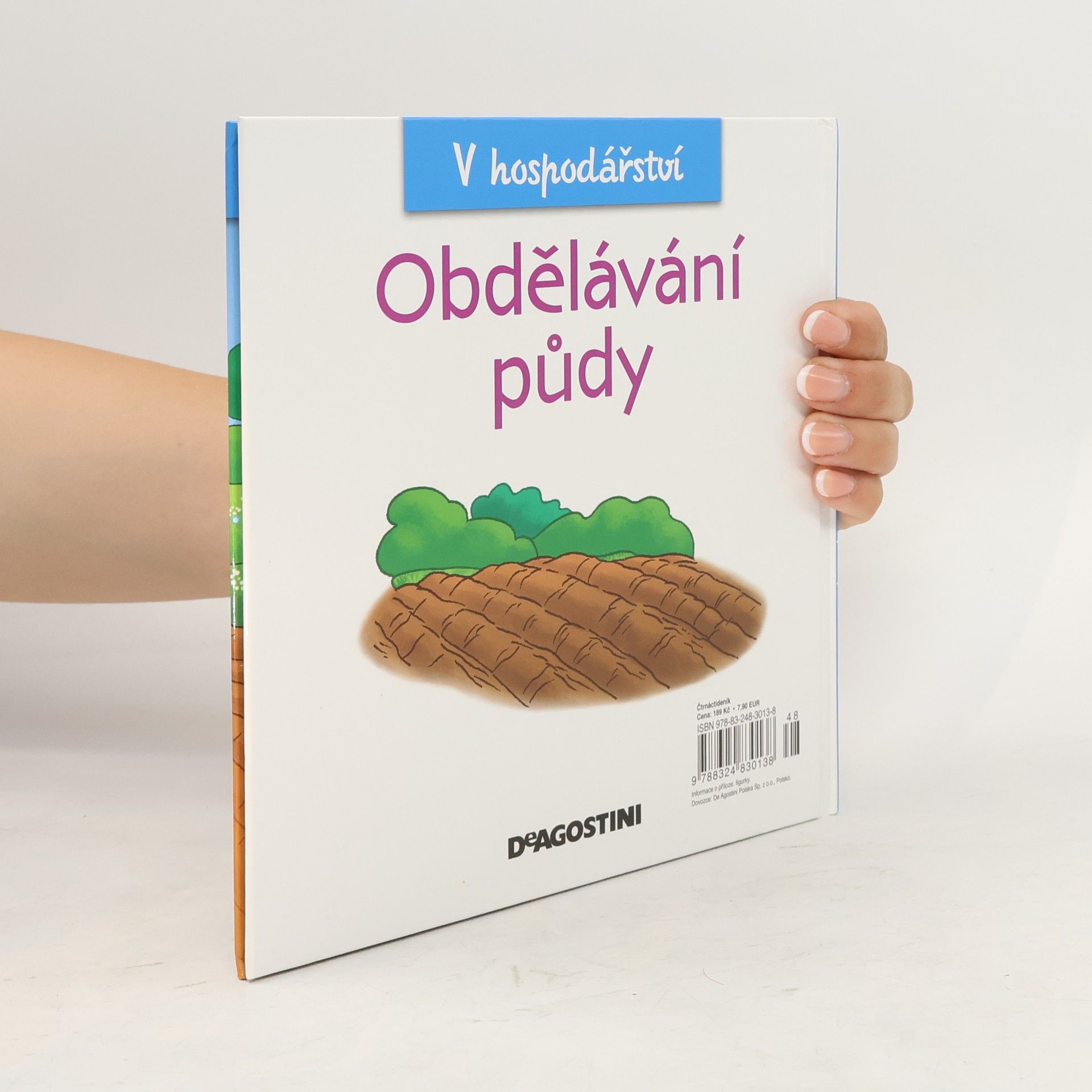 Kolektiv autorů V hospodářství 21. Obdělávání půdy