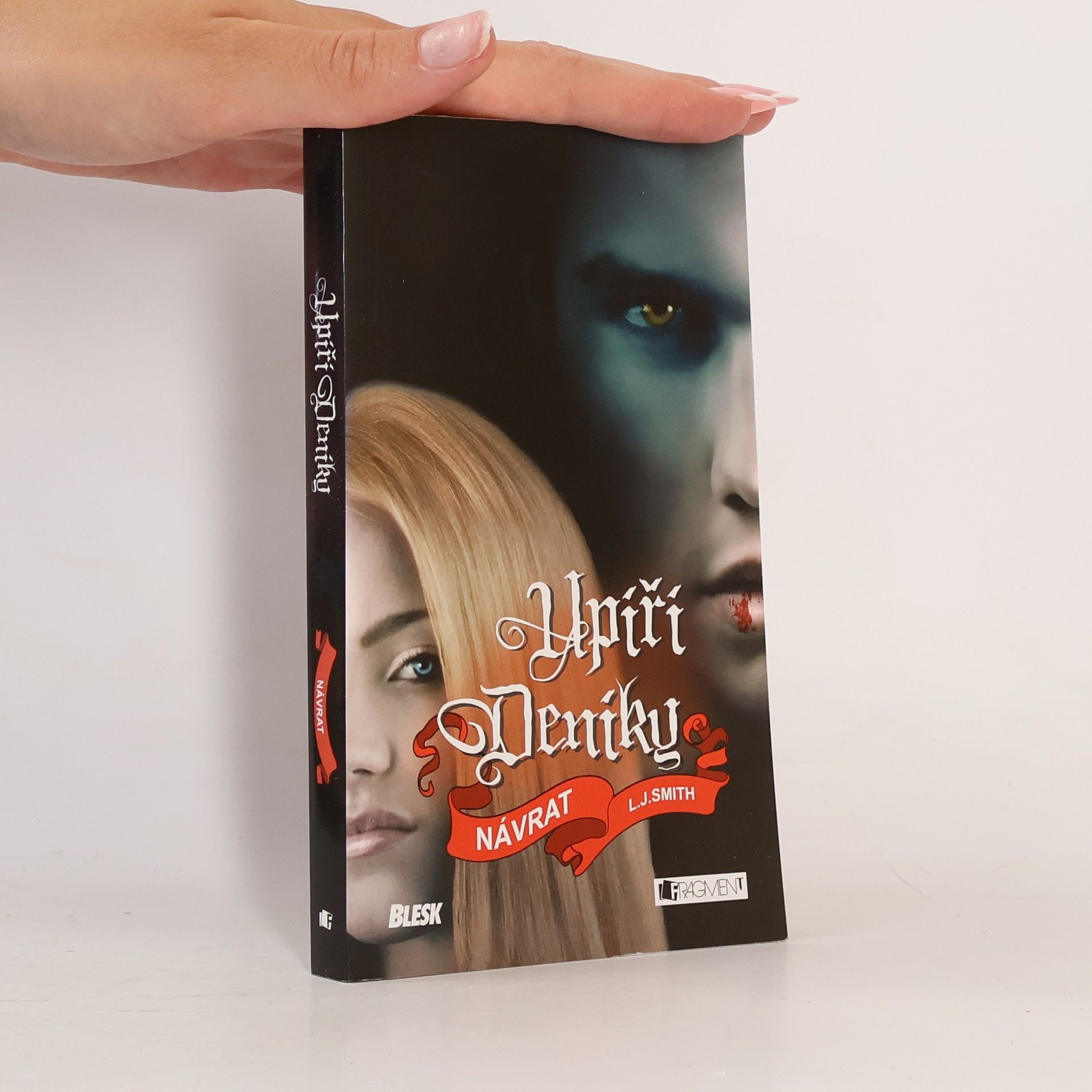 L. J. Smith Upíří deníky. Návrat