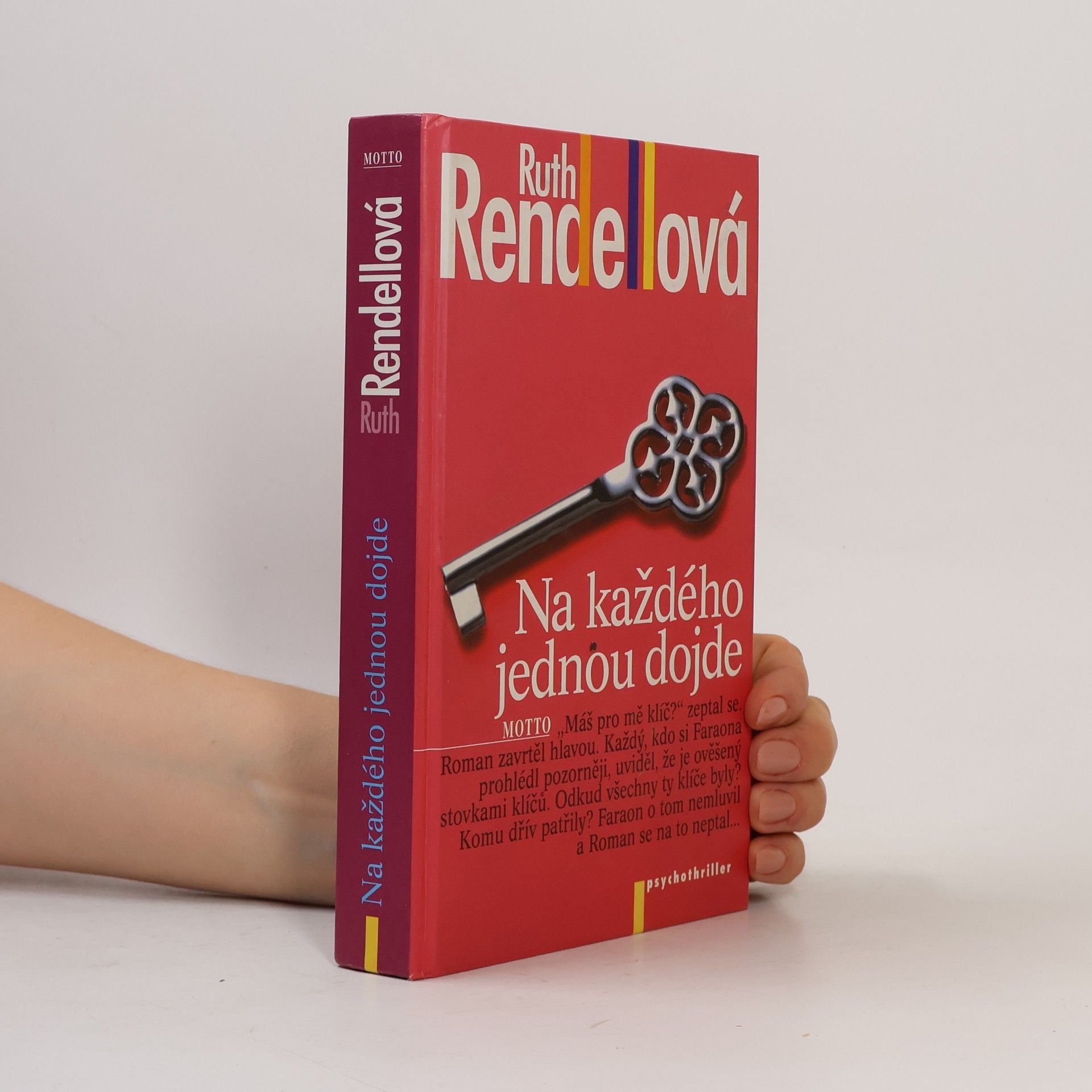 Ruth Rendellová Na každého jednou dojde