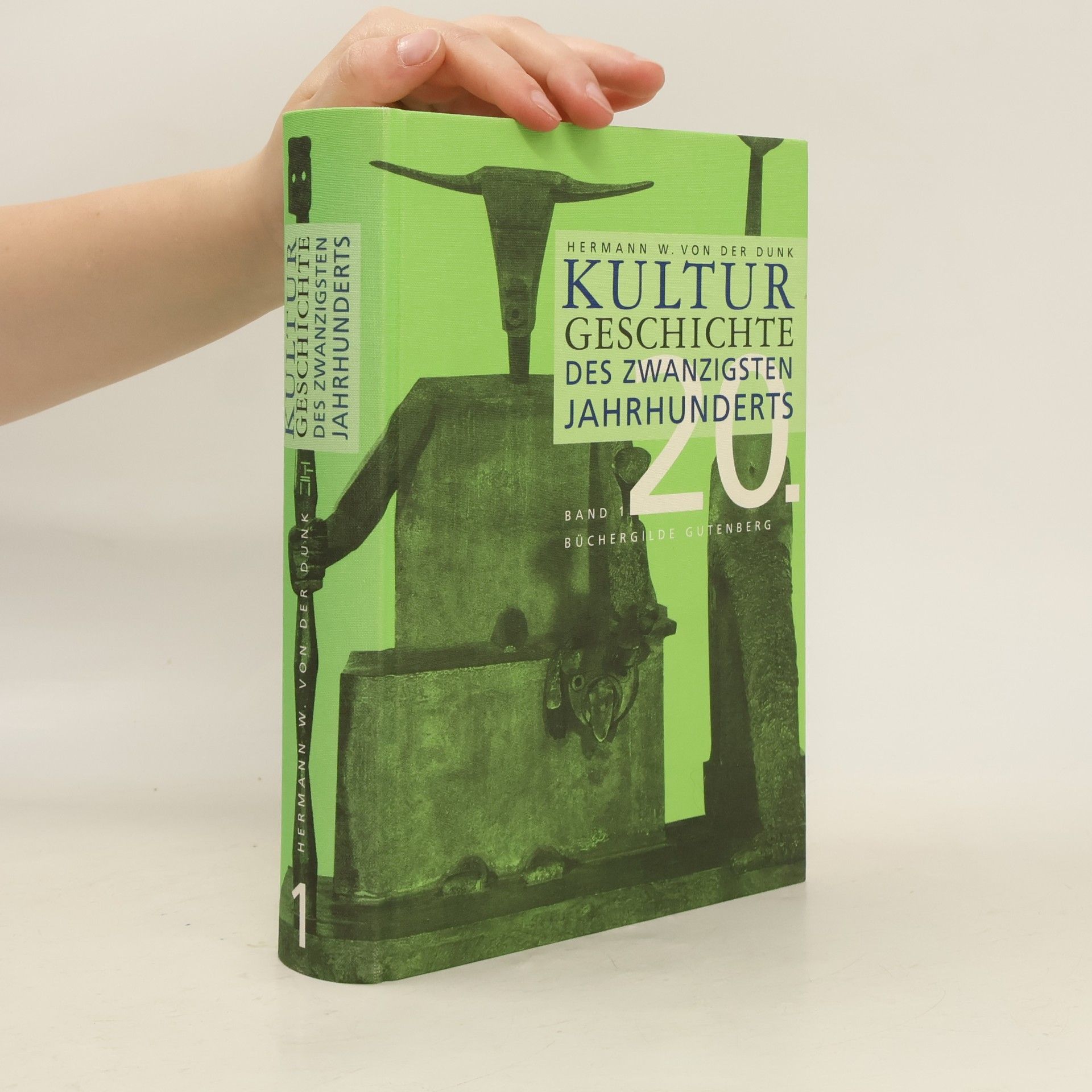 Hermann Walther von der Dunk Kulturgeschichte des 20. Jahrhunderts