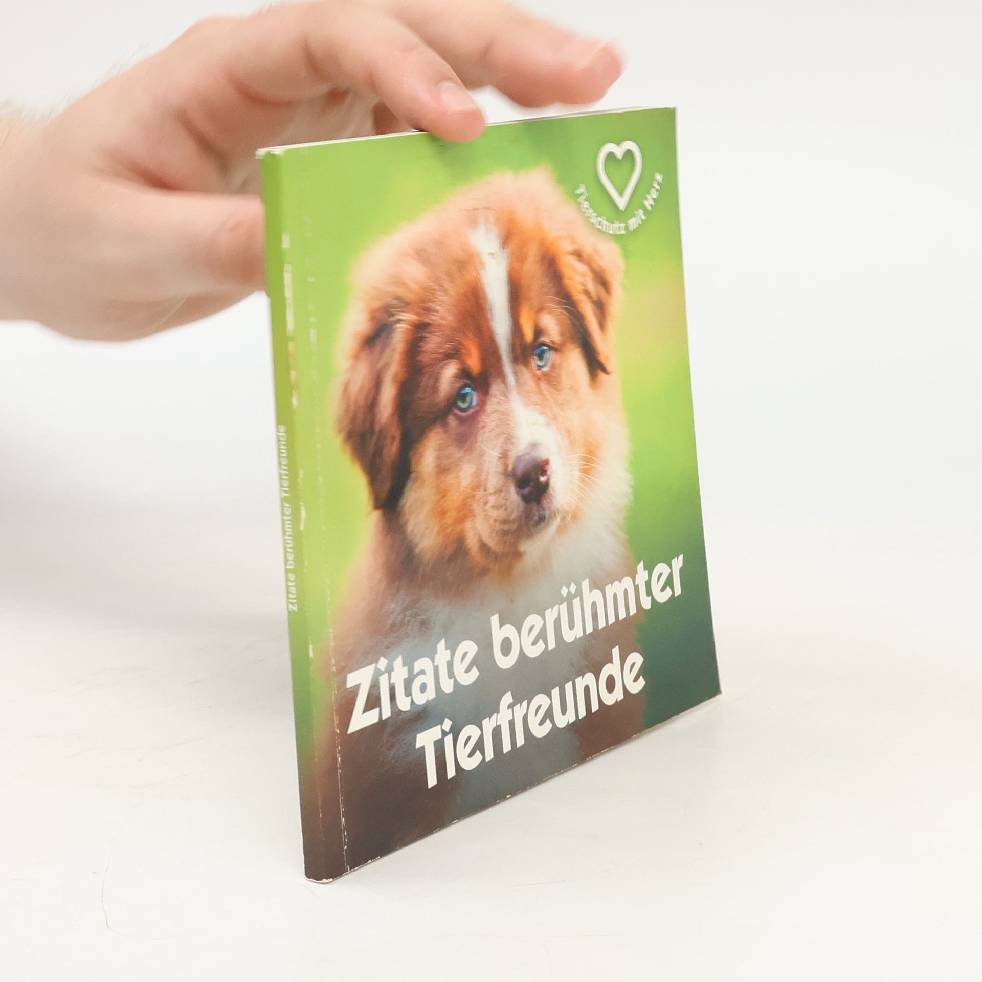 Autorenkollektiv Zitate berühmter Tierfreunde