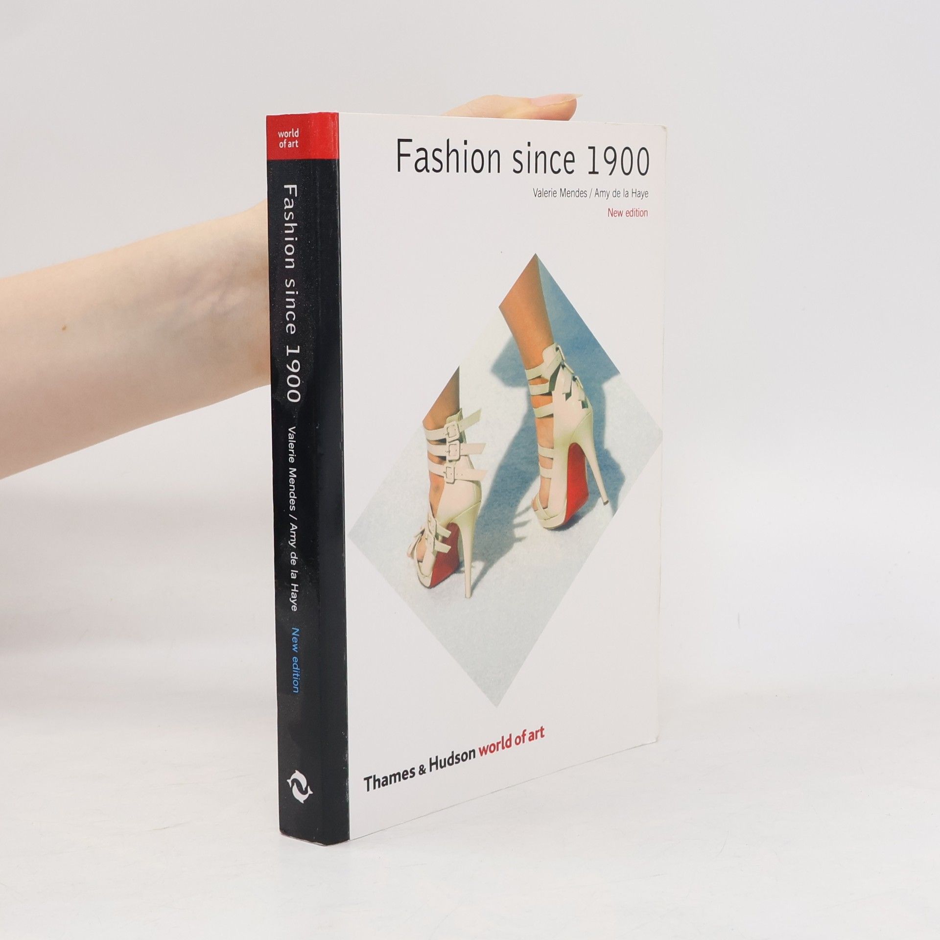 Amy De La Haye Fashion Since 1900
