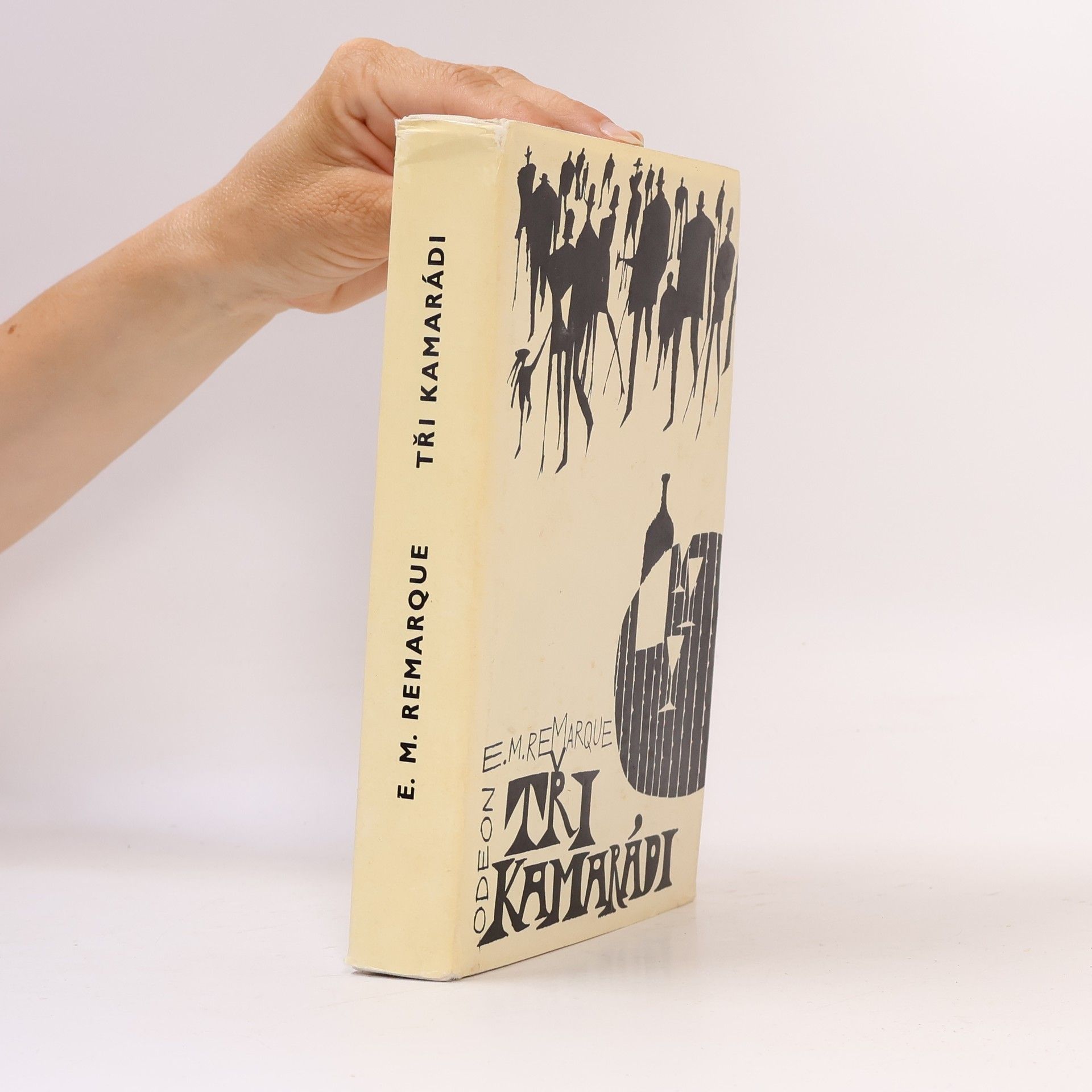Erich Maria Remarque Tři kamarádi
