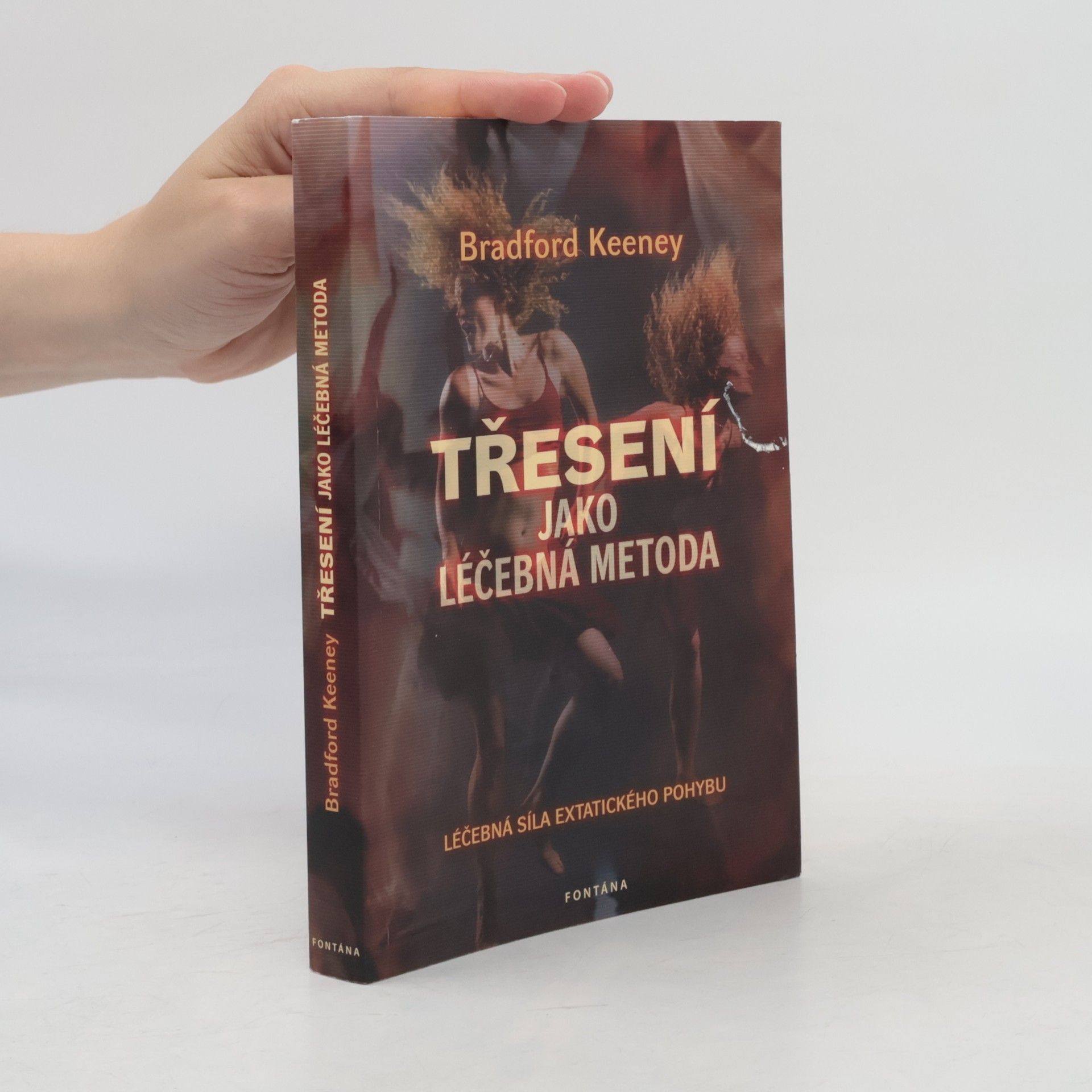Třesení jako léčebná metoda