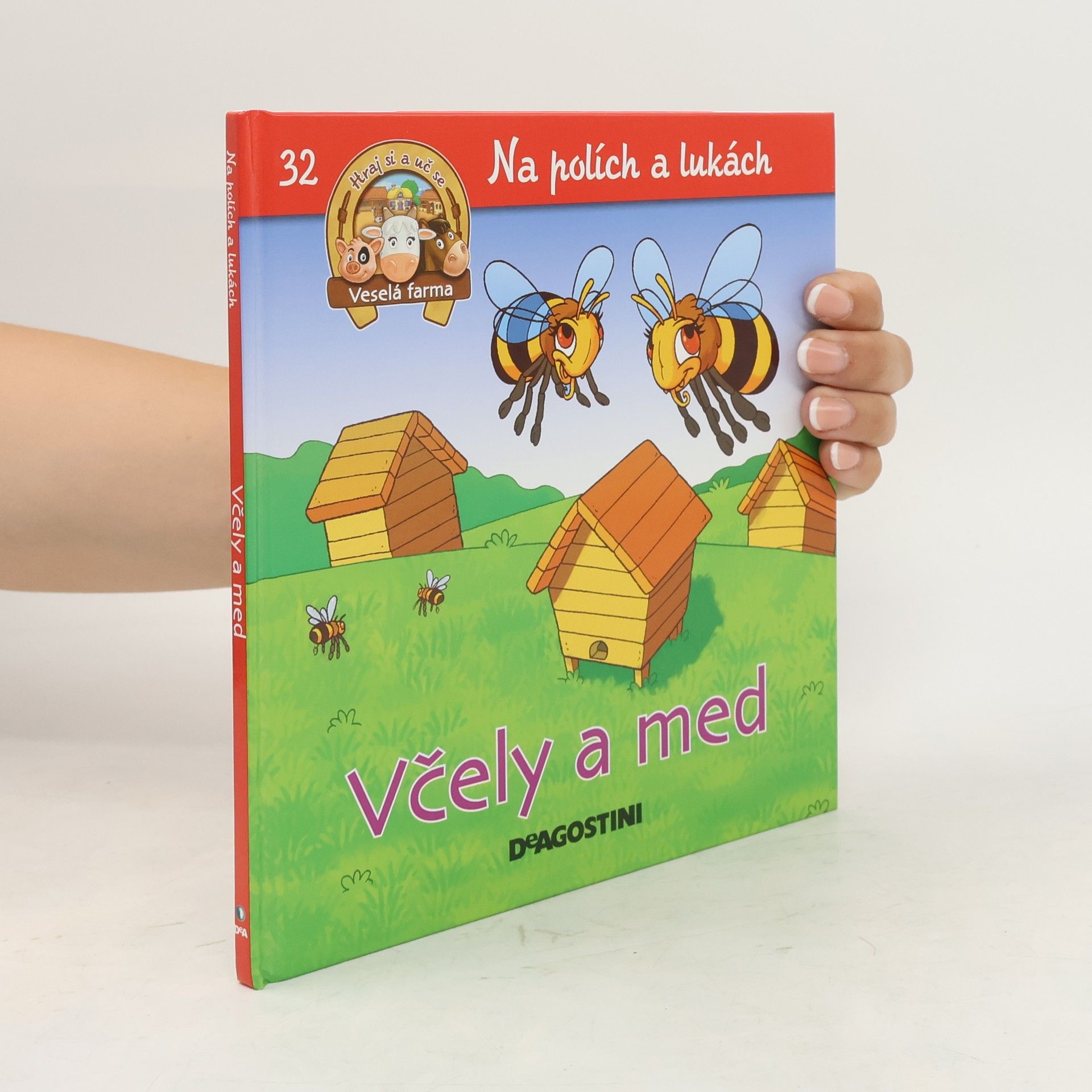 Autorenkollektiv Na polích a lukách 32. Včely a med