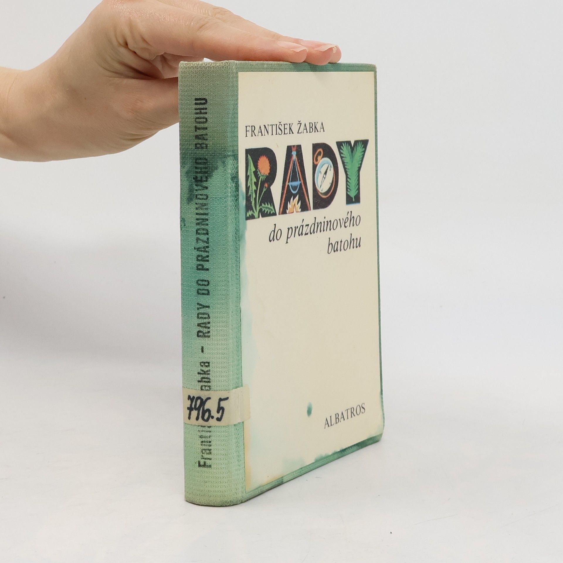 František Žabka Rady do prázdninového batohu