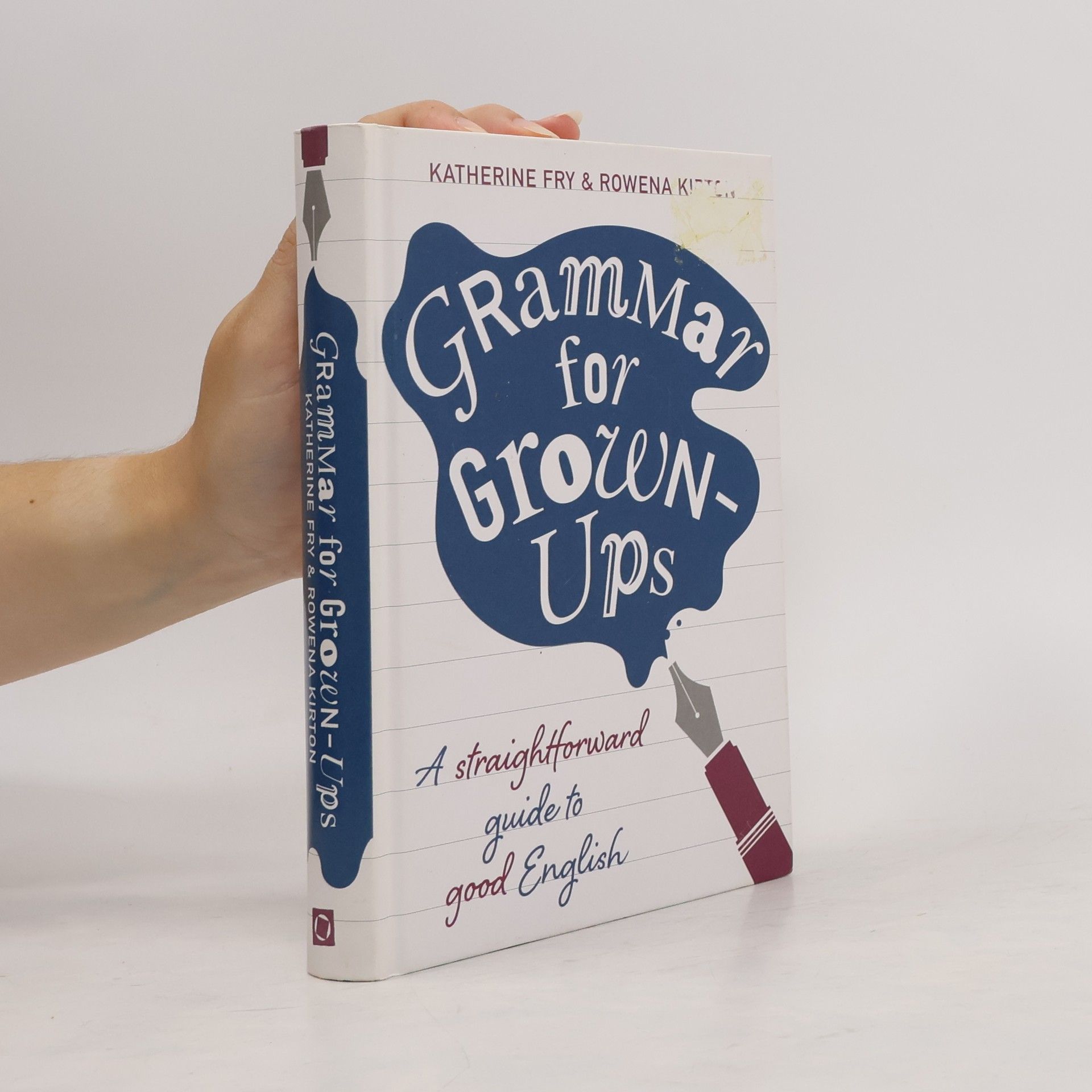 Kirton Rowena Grammar for Grown-Ups