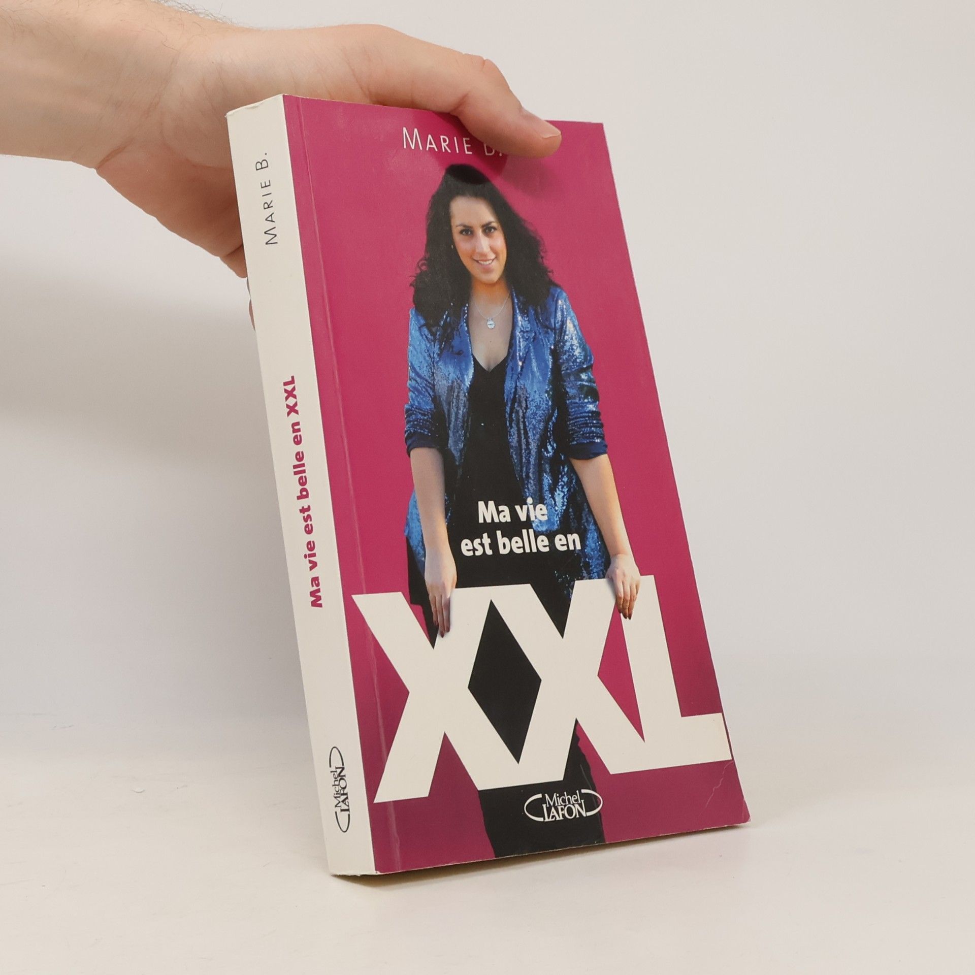 Marie Baux Ma vie est belle en XXL