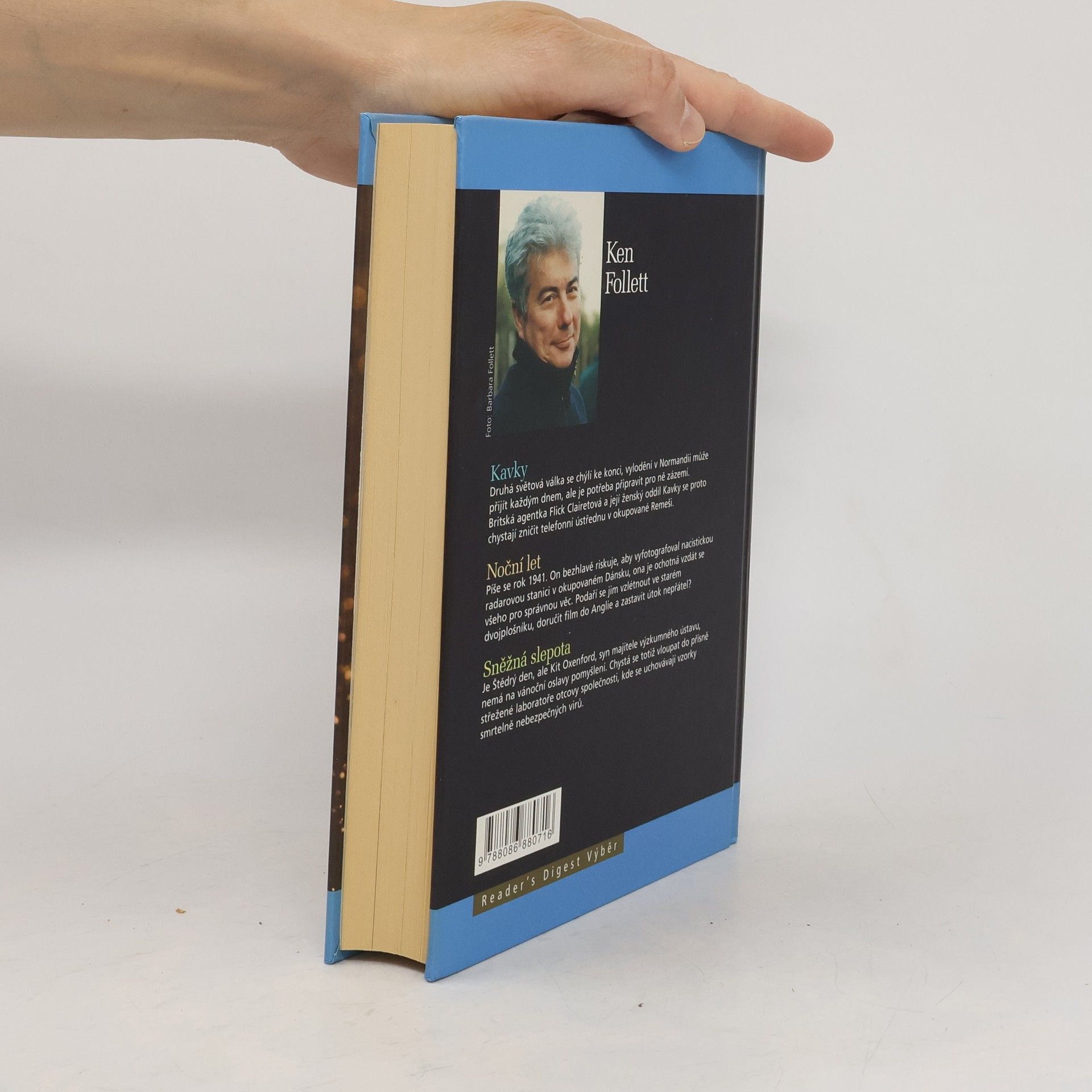 Ken Follett Kavky ; Noční let ; Sněžná slepota