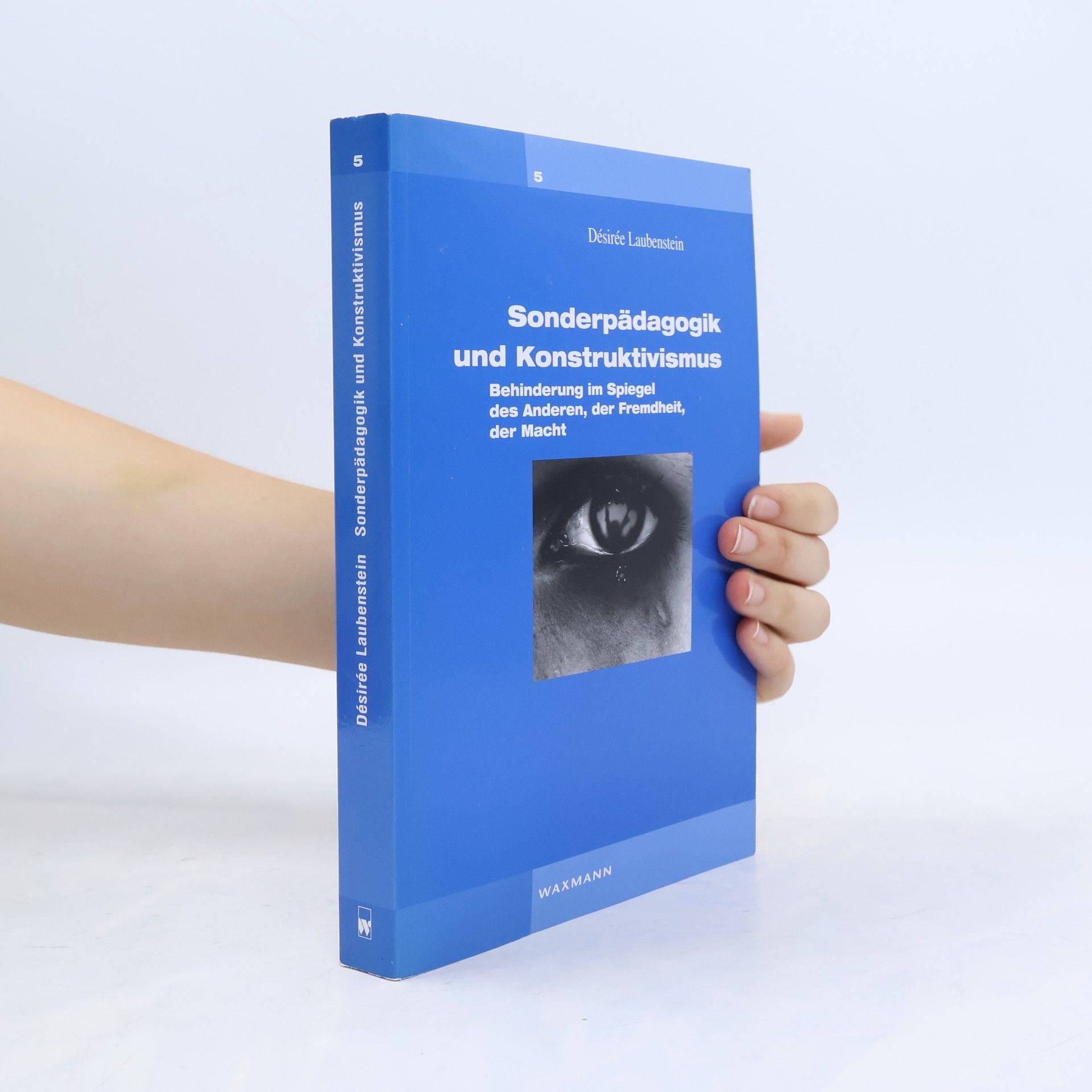 Désirée Laubenstein Sonderpädagogik und Konstruktivismus