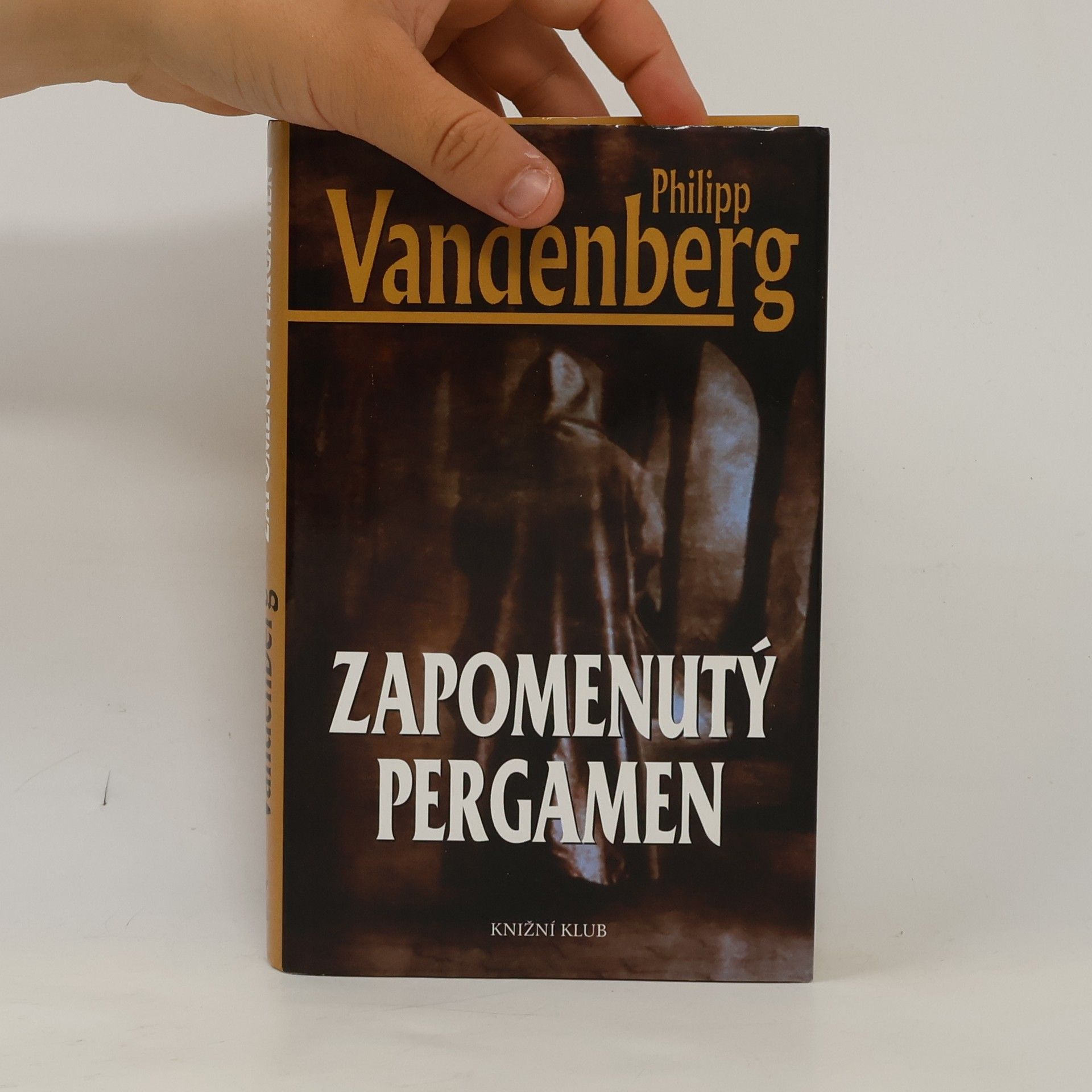 Philipp Vandenberg Zapomenutý pergamen