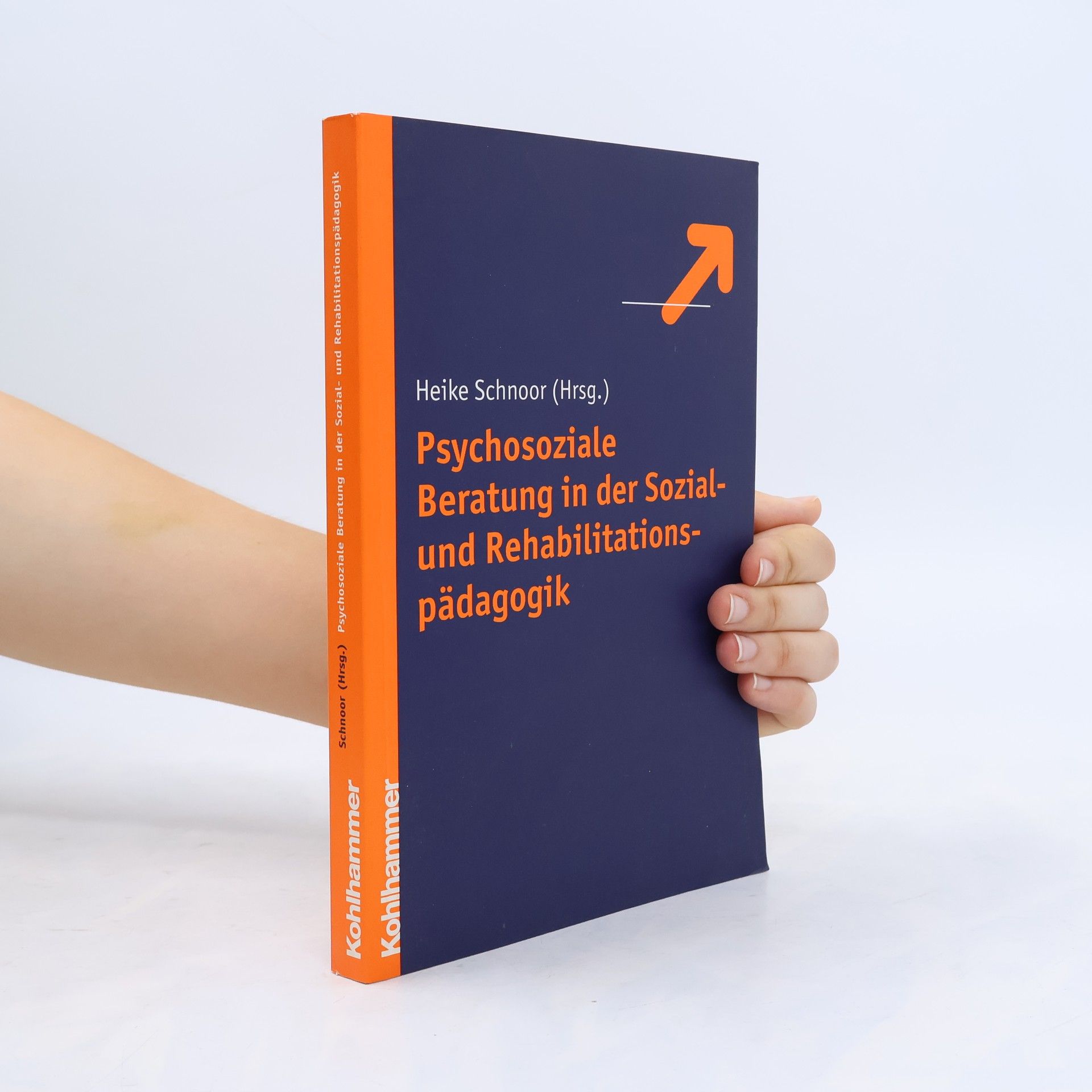 Heike Schnoor Psychosoziale Beratung in der Sozial- und Rehabilitationspädagogik