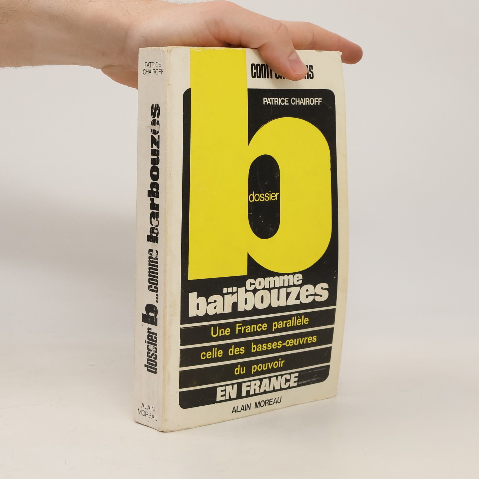 Patrice Chairoff Dossier b...comme barbouzes