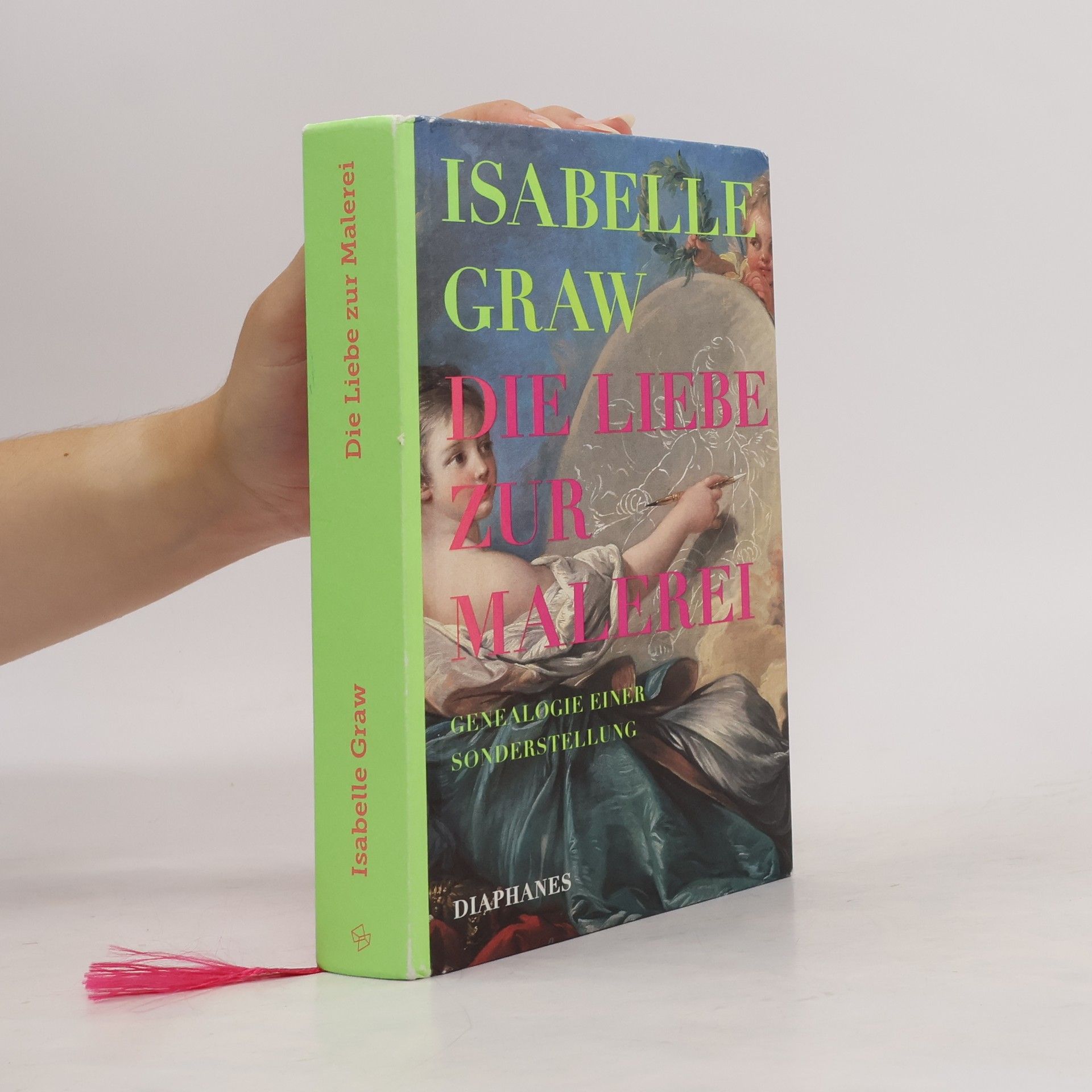 Isabelle Graw Die Liebe zur Malerei