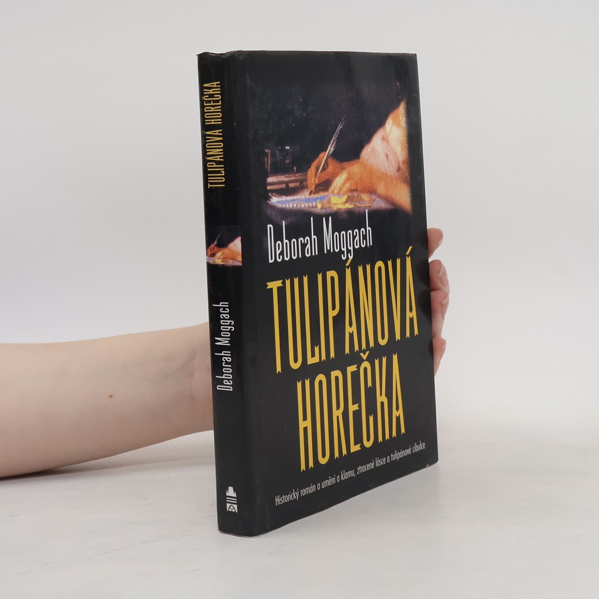 Deborah Moggach Tulipánová horečka