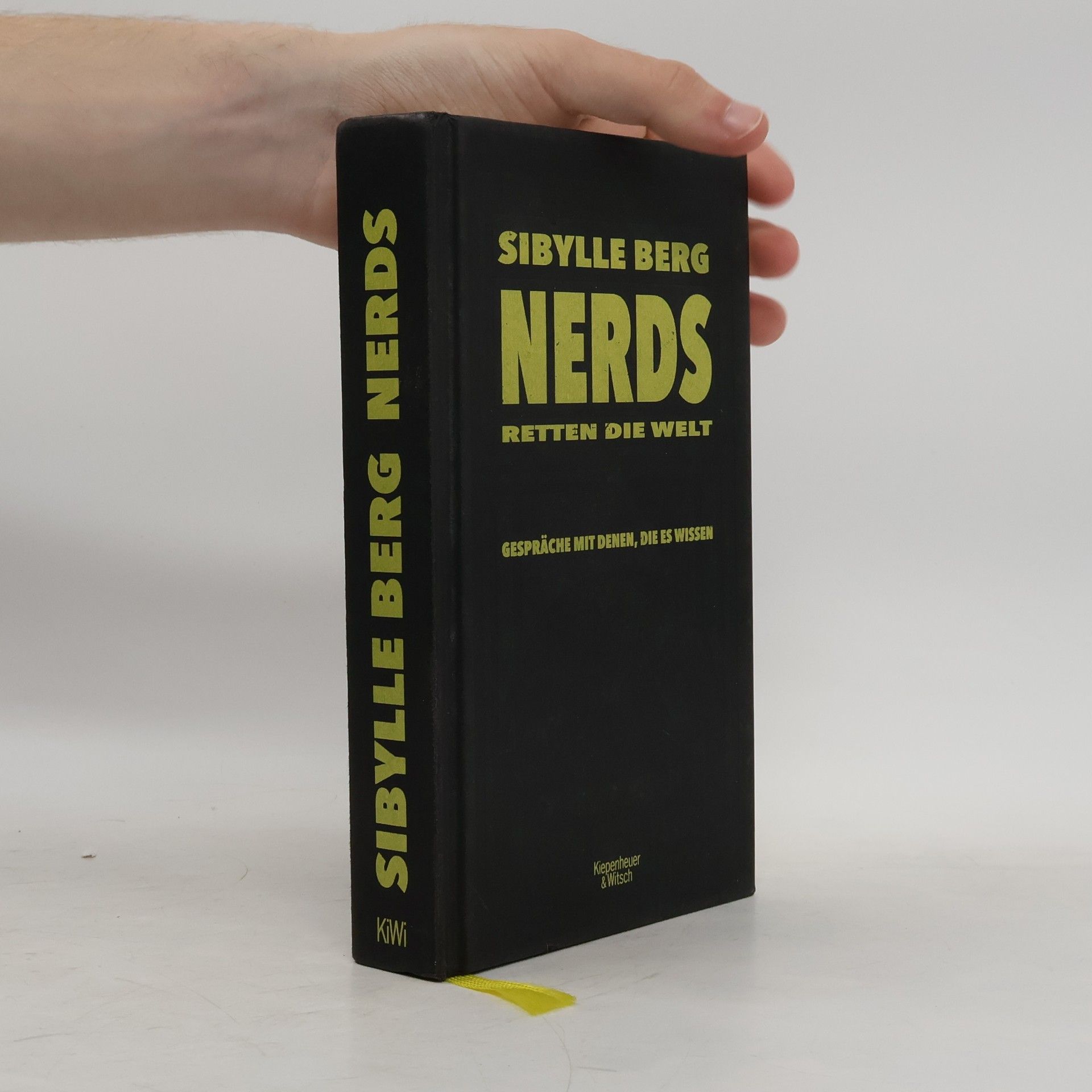 Sibylle Berg Nerds retten die Welt