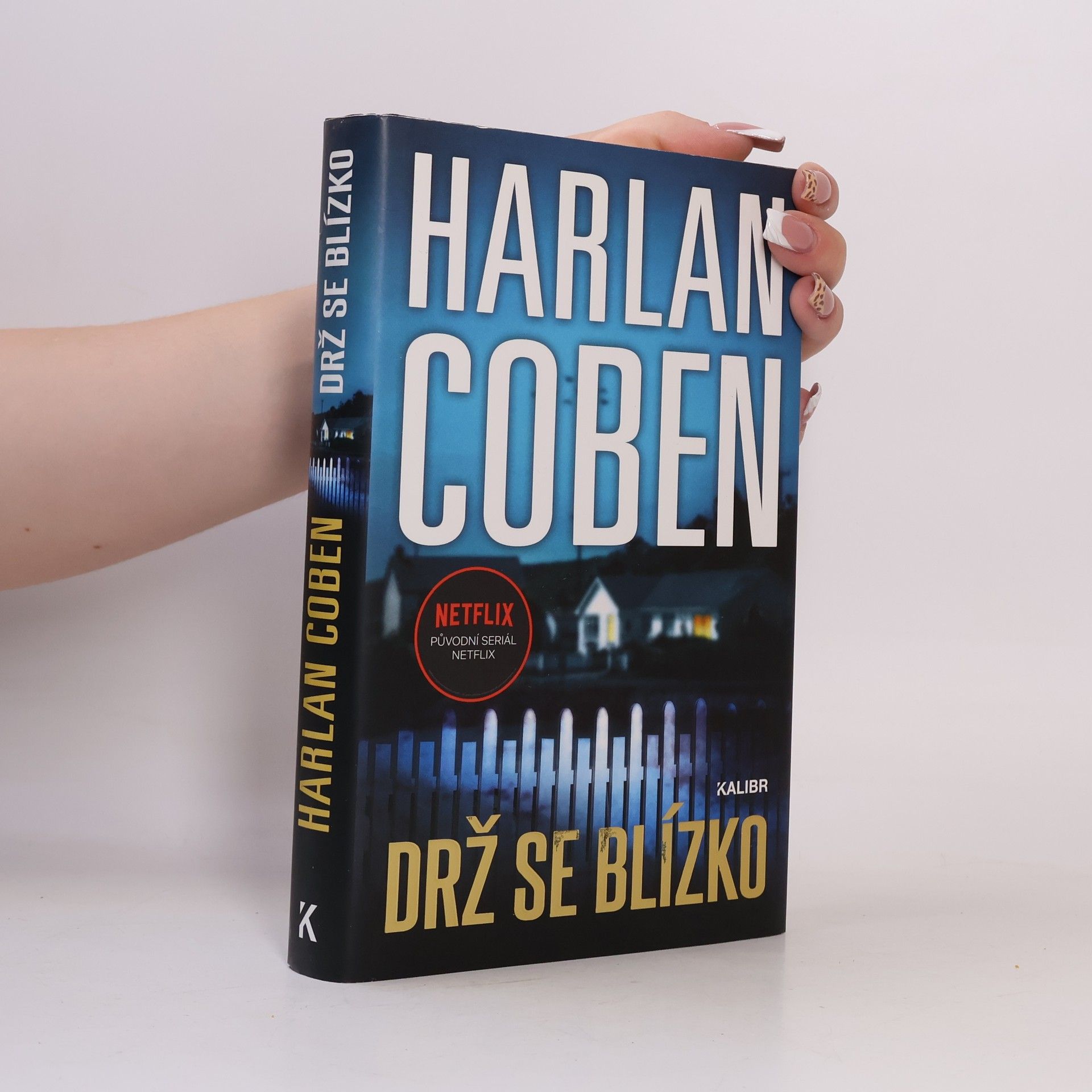 Harlan Coben Drž se blízko