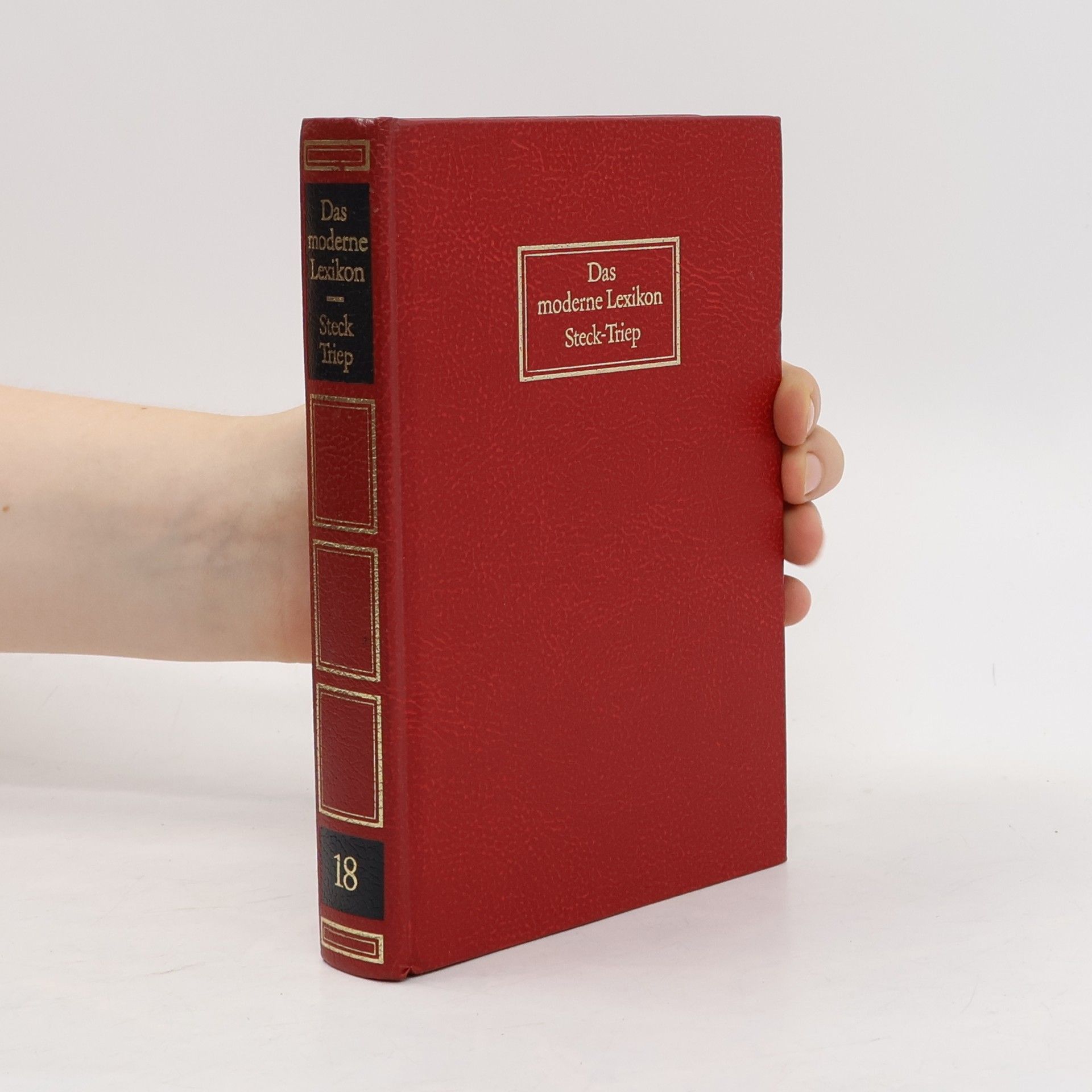 Various authors Das moderne Lexikon 18. Steck - Triep