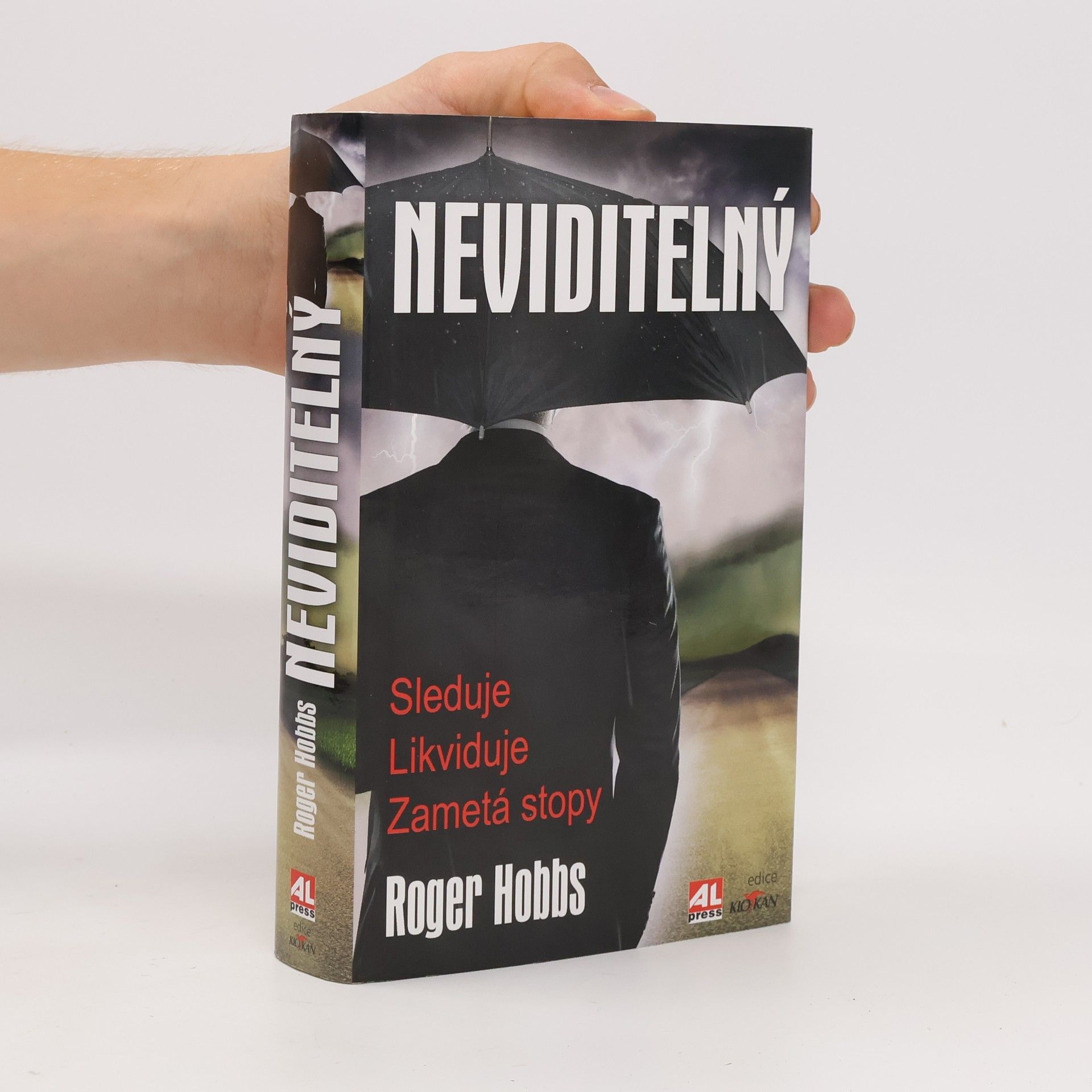 Roger Hobbs Neviditelný : sleduje, likviduje, zametá stopy