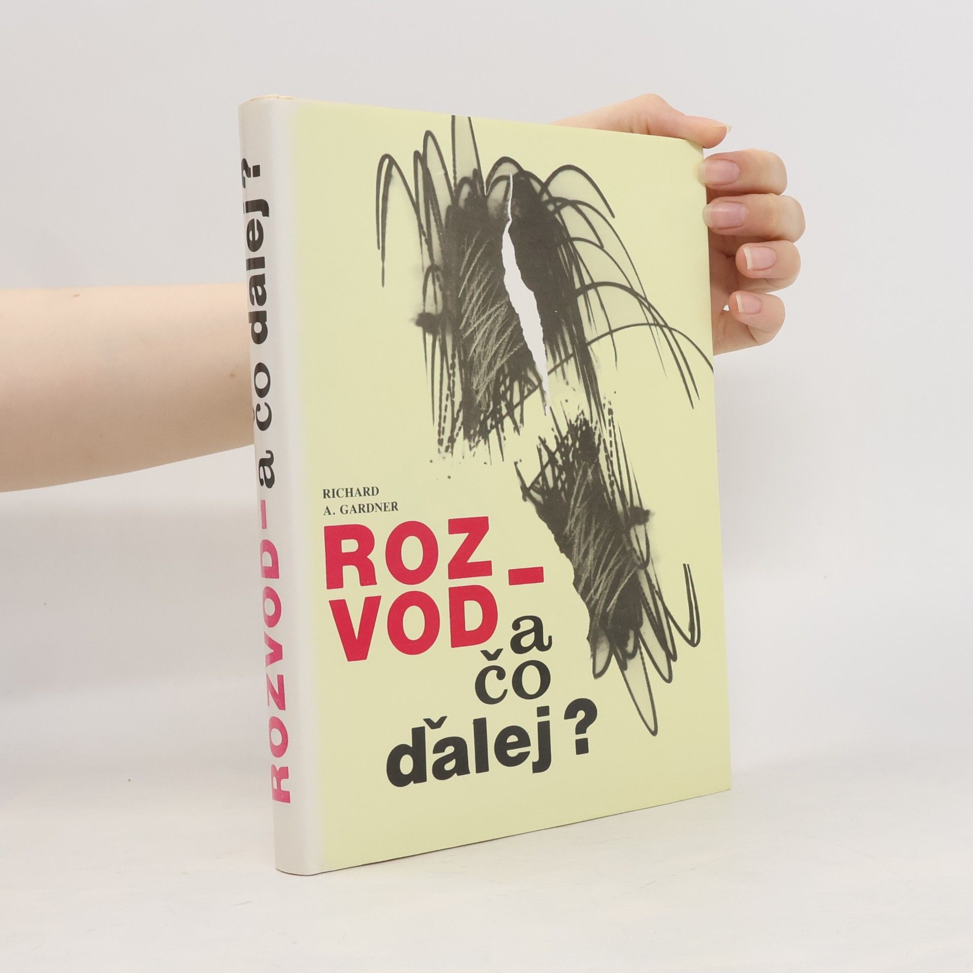 Richard A. Gardner Rozvod - a čo dalej ?