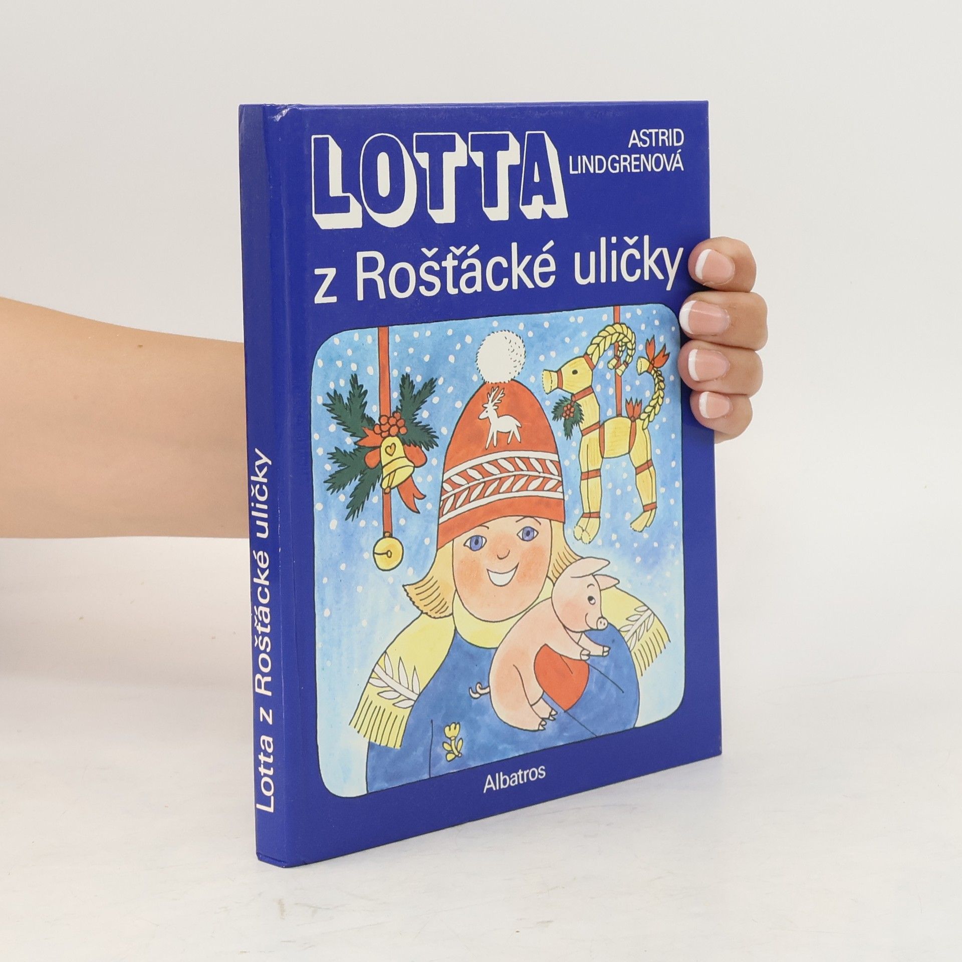 Astrid Lindgren Lotta z Rošťácké uličky