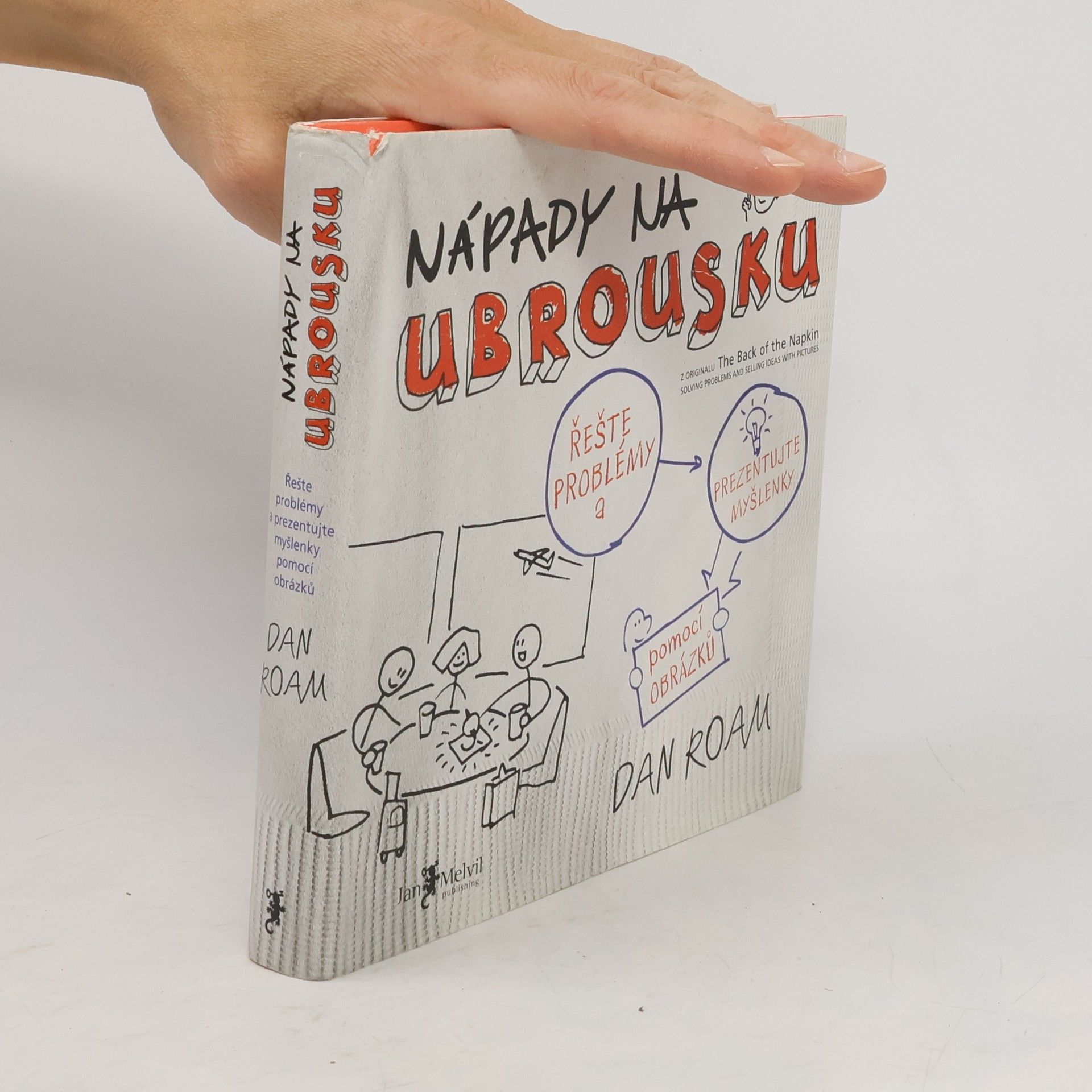 Dan Roam Nápady na ubrousku