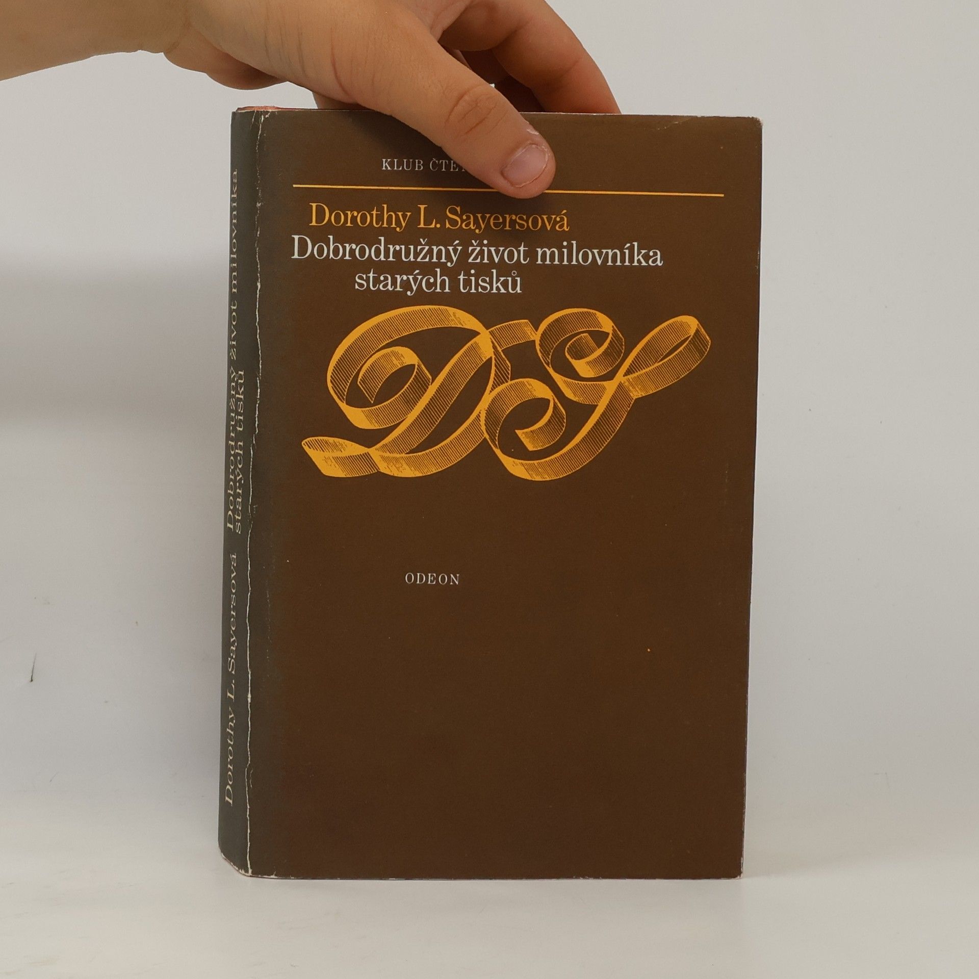 Dorothy L. Sayers Dobrodružný život milovníka starých tisků