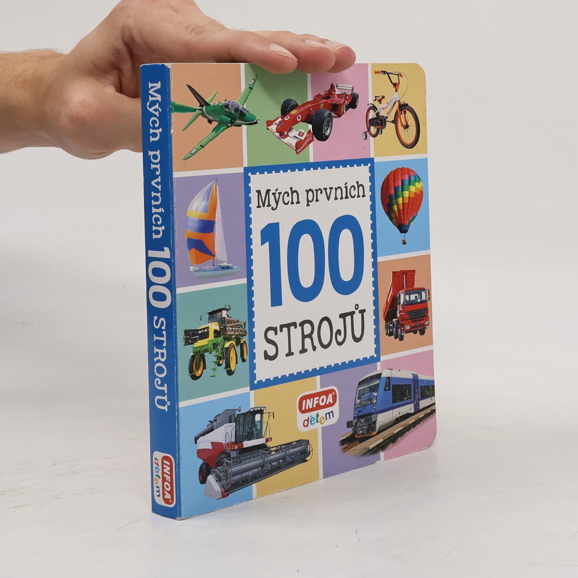Autorenkollektiv Mých prvních 100 strojů