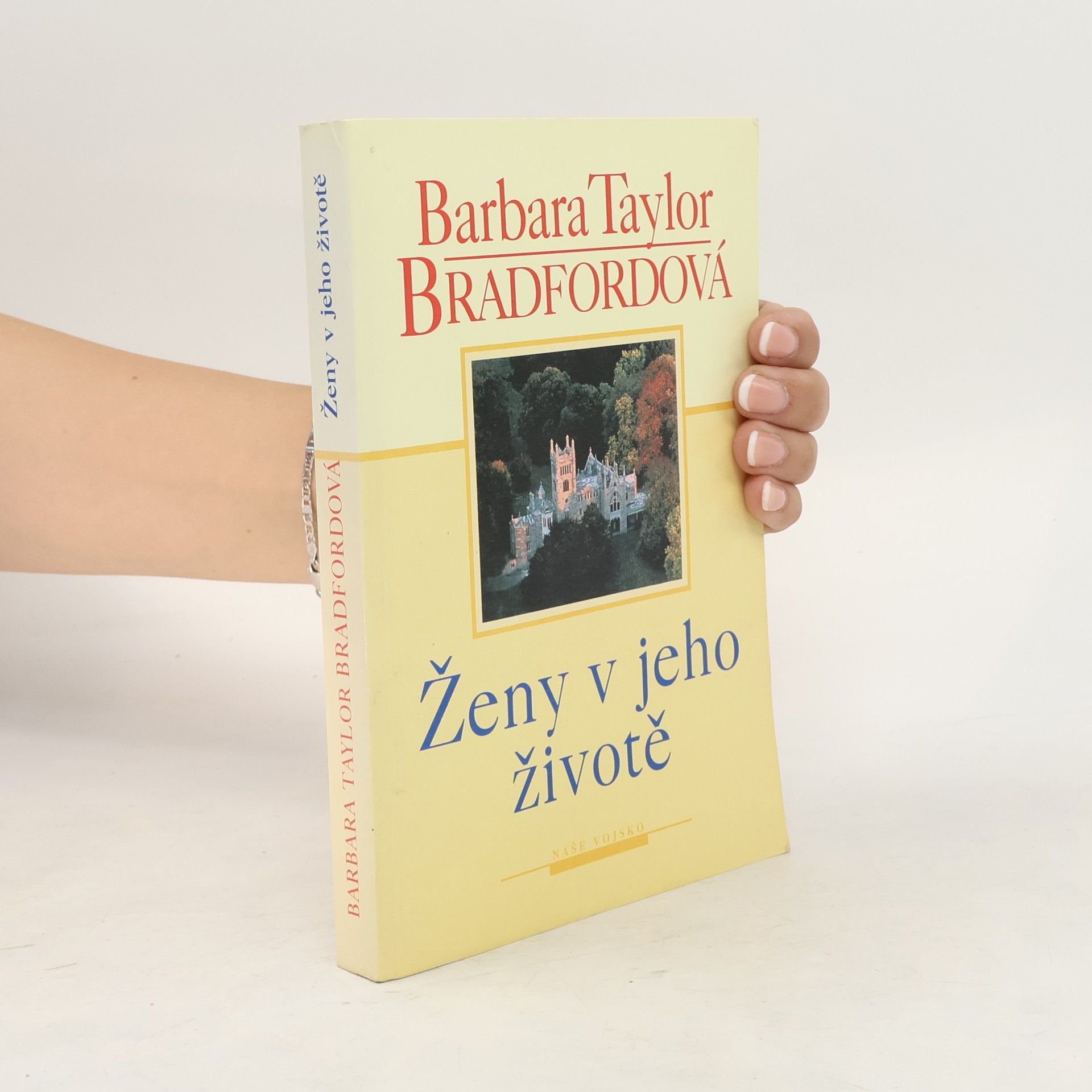 Barbara Taylor Bradford Ženy v jeho životě