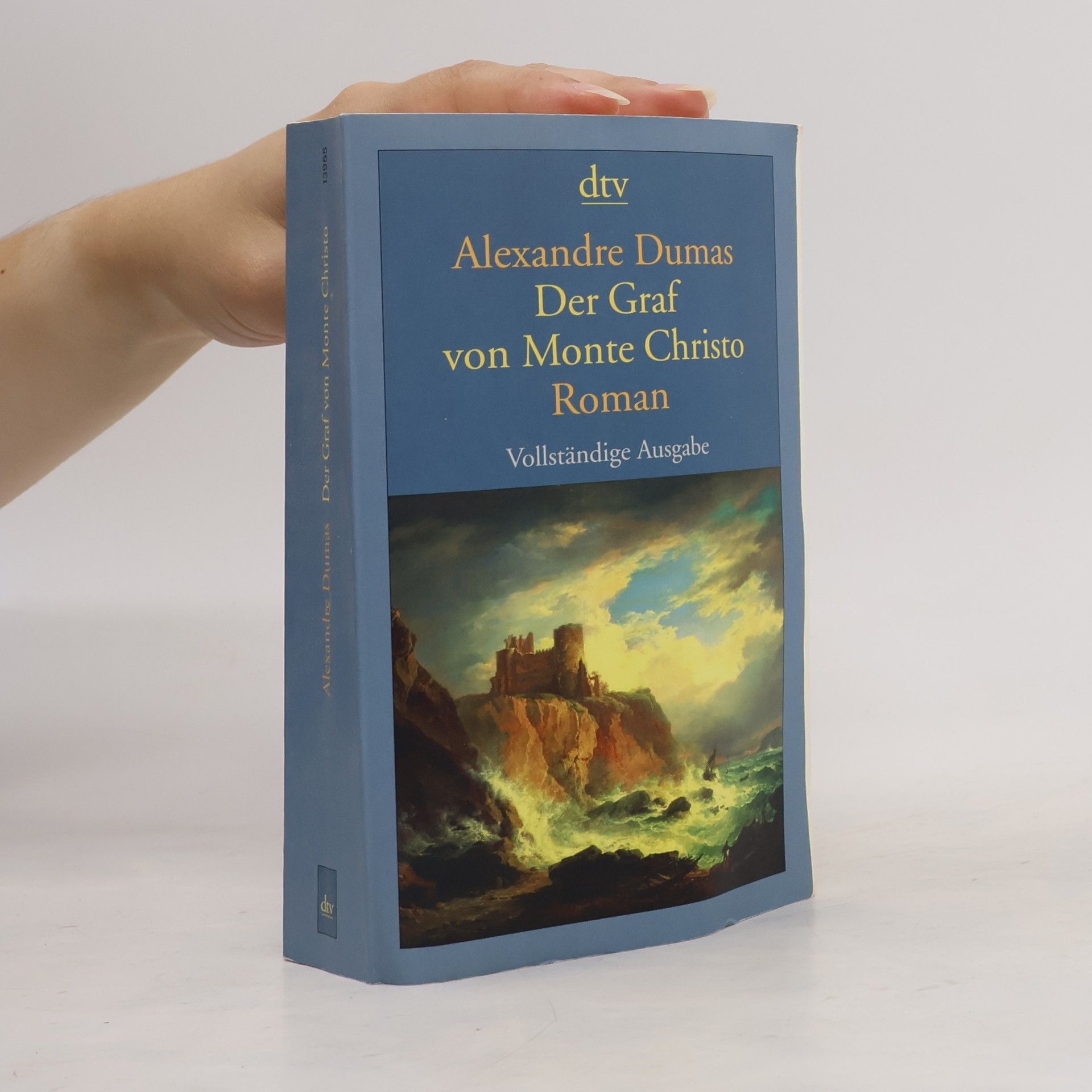 Alexandre Dumas Der Graf von Monte Christo