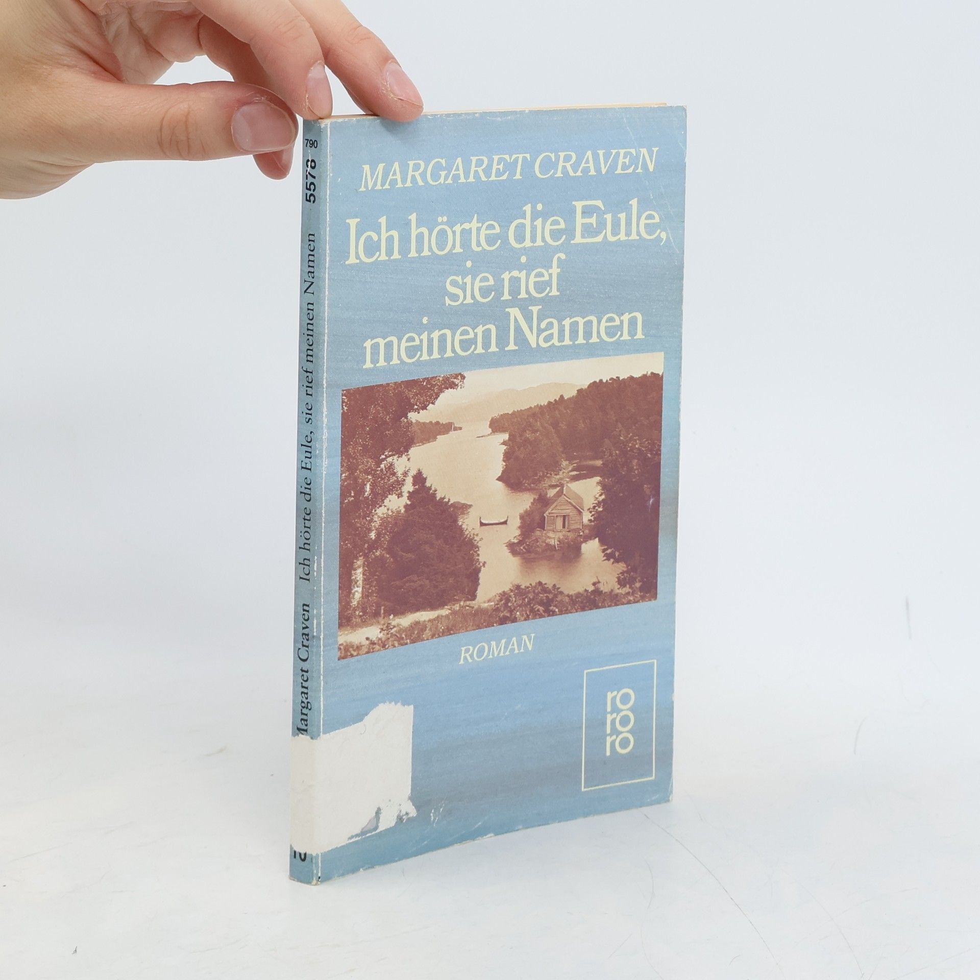 Margaret Craven Ich hörte die Eule, sie rief meinen Namen