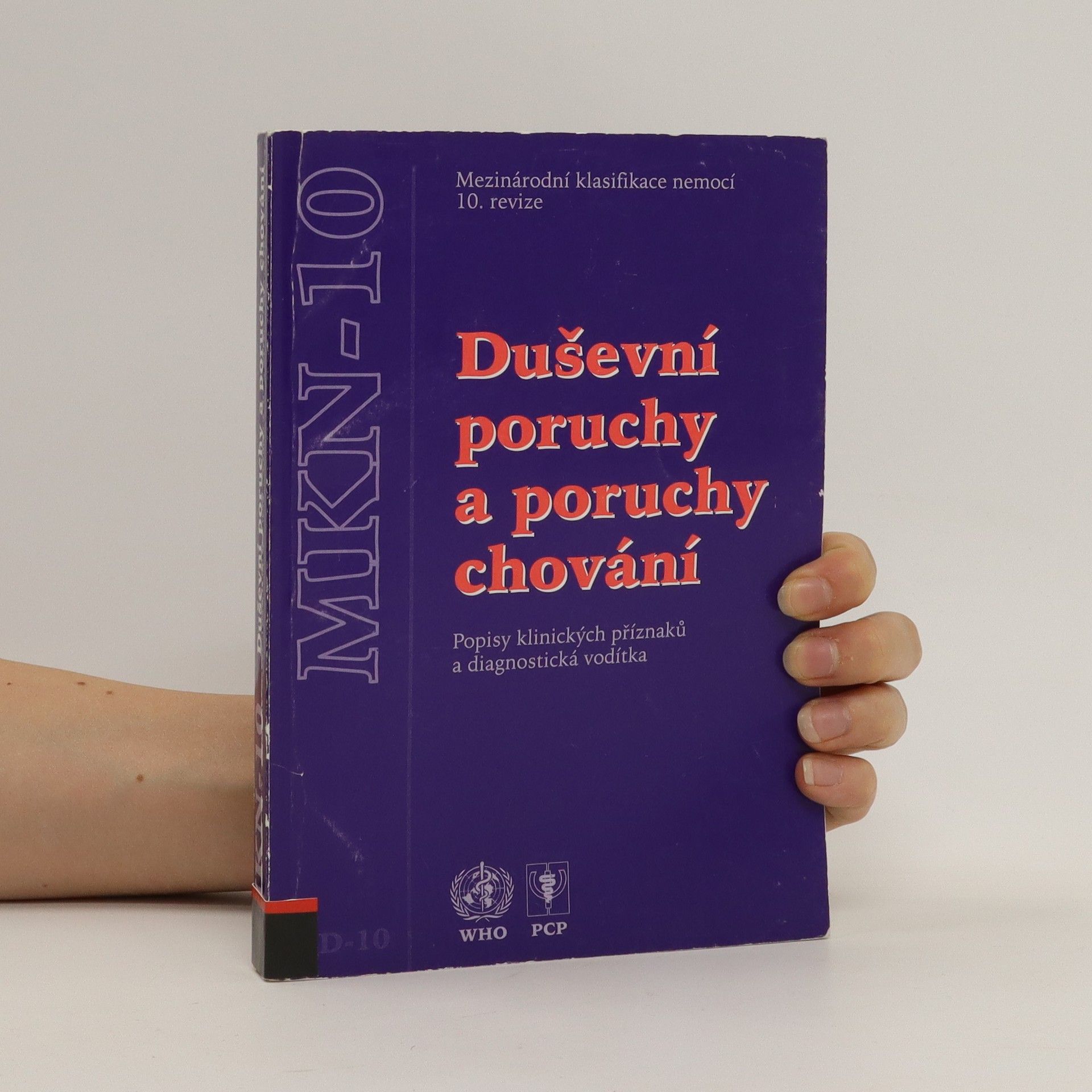 Kolektiv autorů Duševní poruchy a poruchy chování