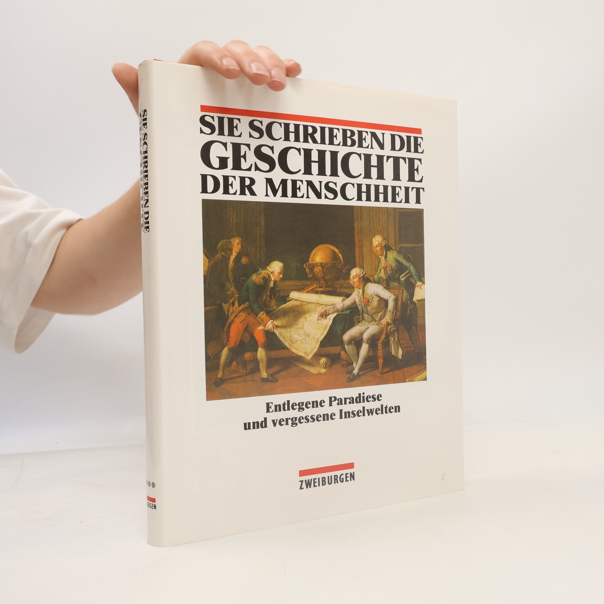 Autorenkollektiv Sie schrieben die Geschichte der Menschheit