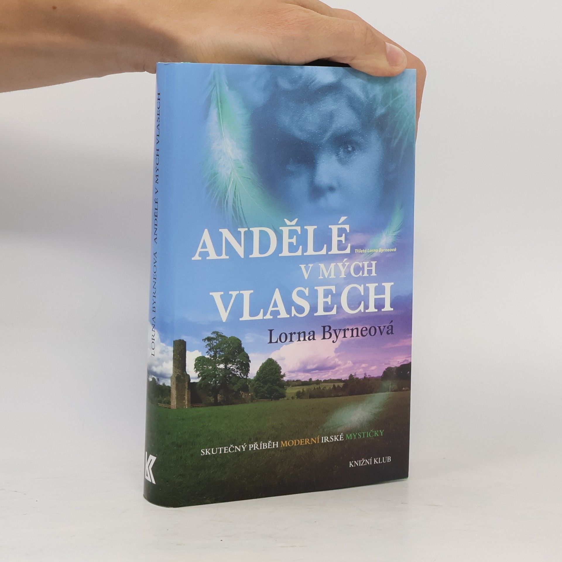 Lorna Byrne Andělé v mých vlasech