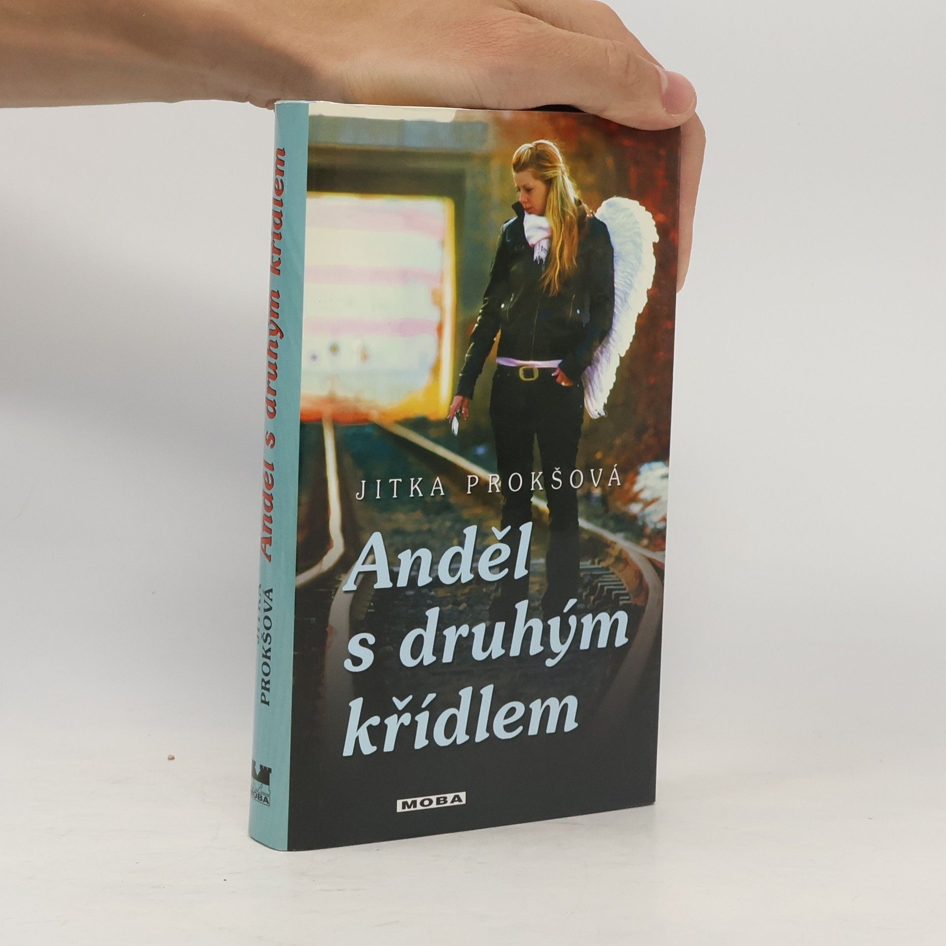 Jitka Prokšová Anděl s druhým křídlem