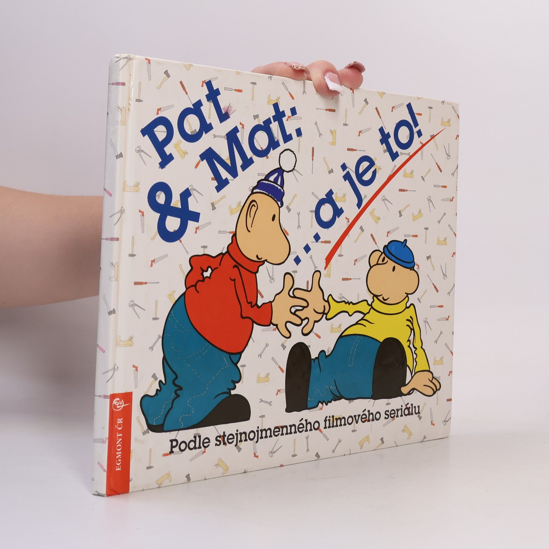 Lubomír Beneš Pat & Mat : ...a je to!