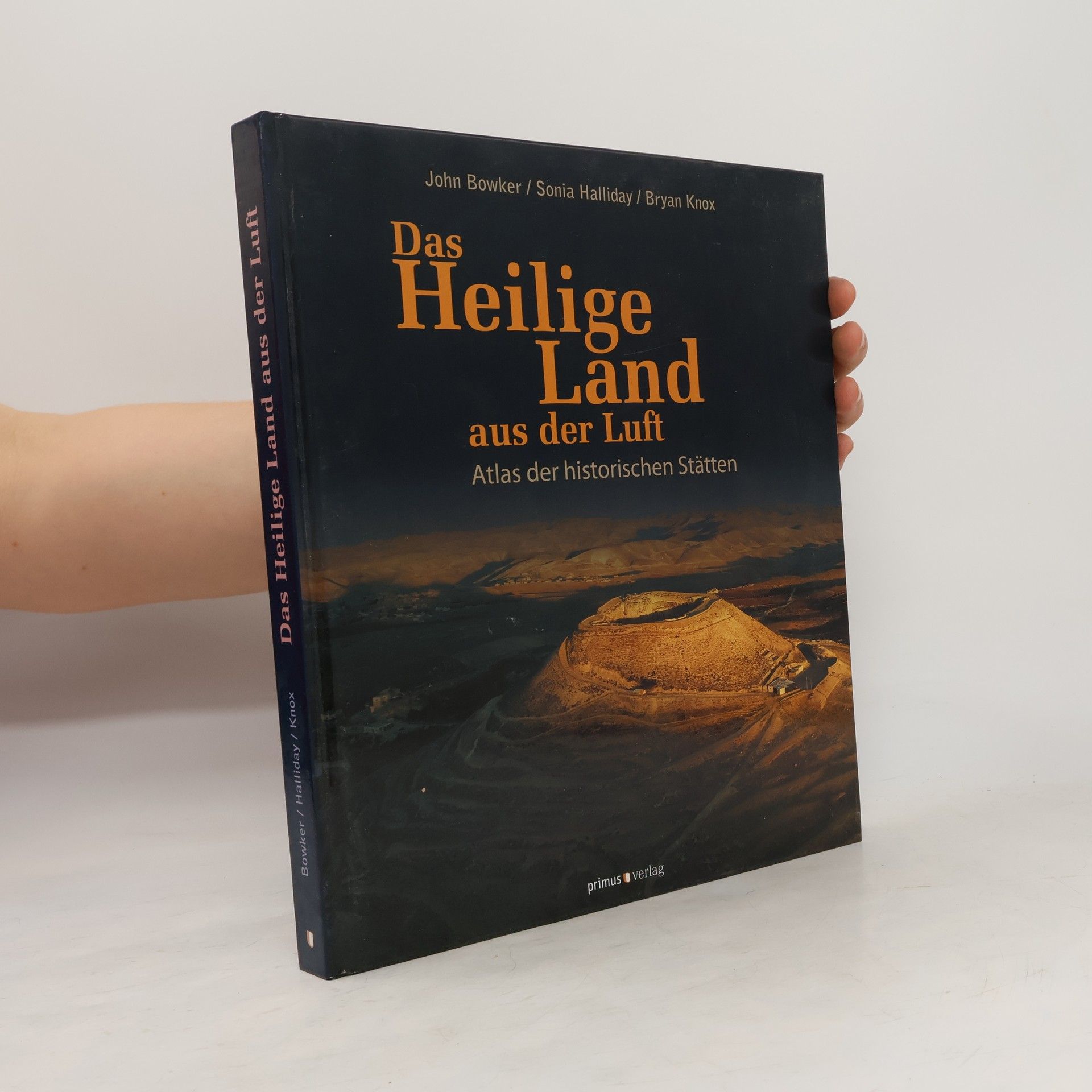 John Bowker Das Heilige Land aus der Luft
