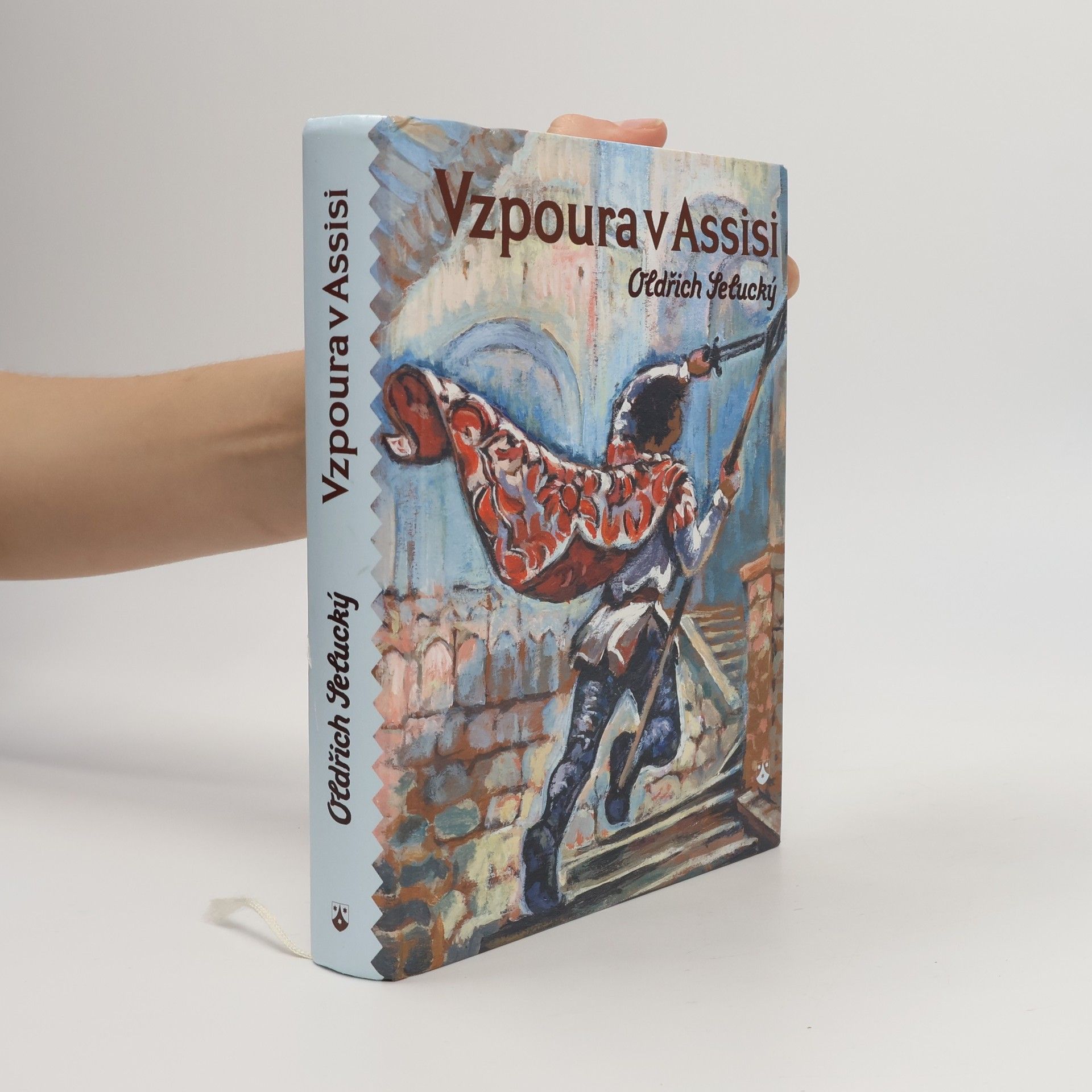 Oldřich Selucký Vzpoura v Assisi