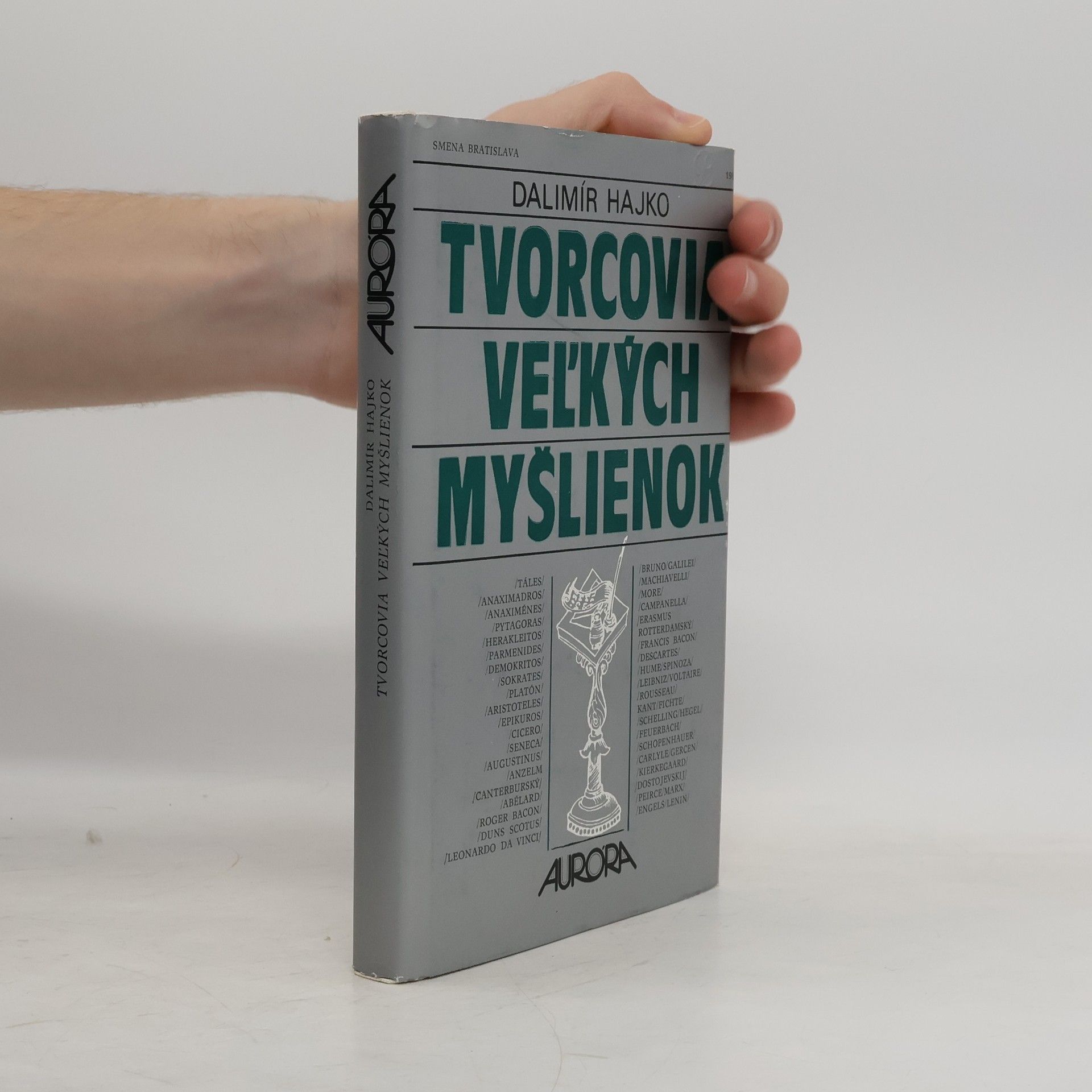 Dalimír Hajko Tvorcovia veľkých myšlienok