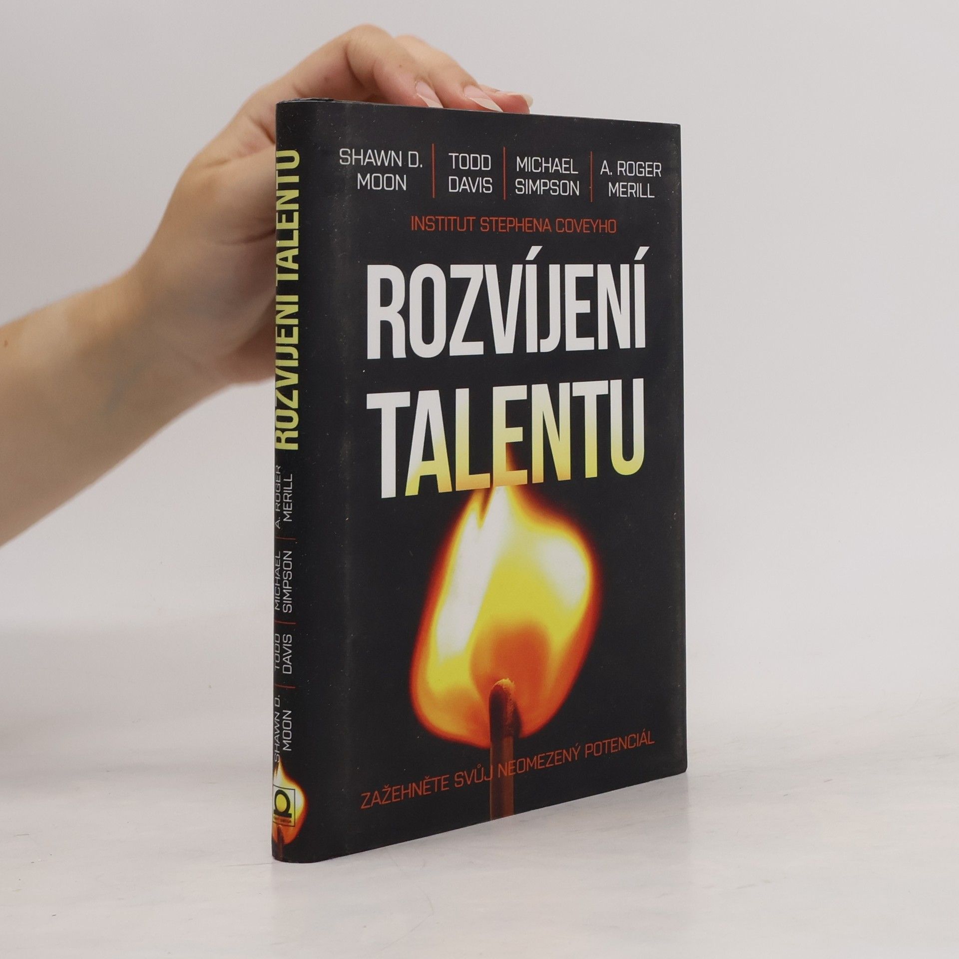 Autorenkollektiv Rozvíjení talentu : zažehněte svůj neomezený potenciál