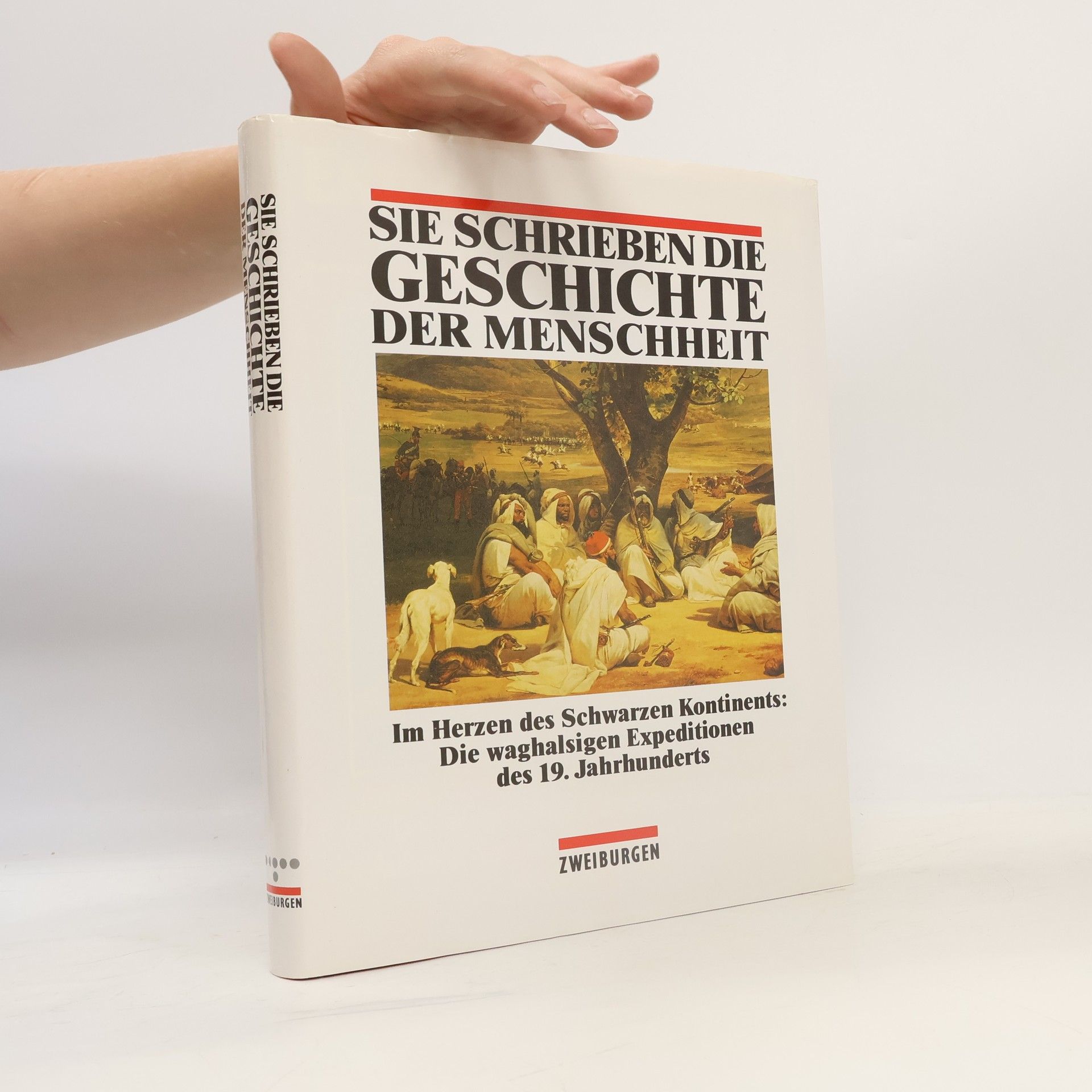 Autorenkollektiv Sie schrieben die Geschichte der Menschheit 6