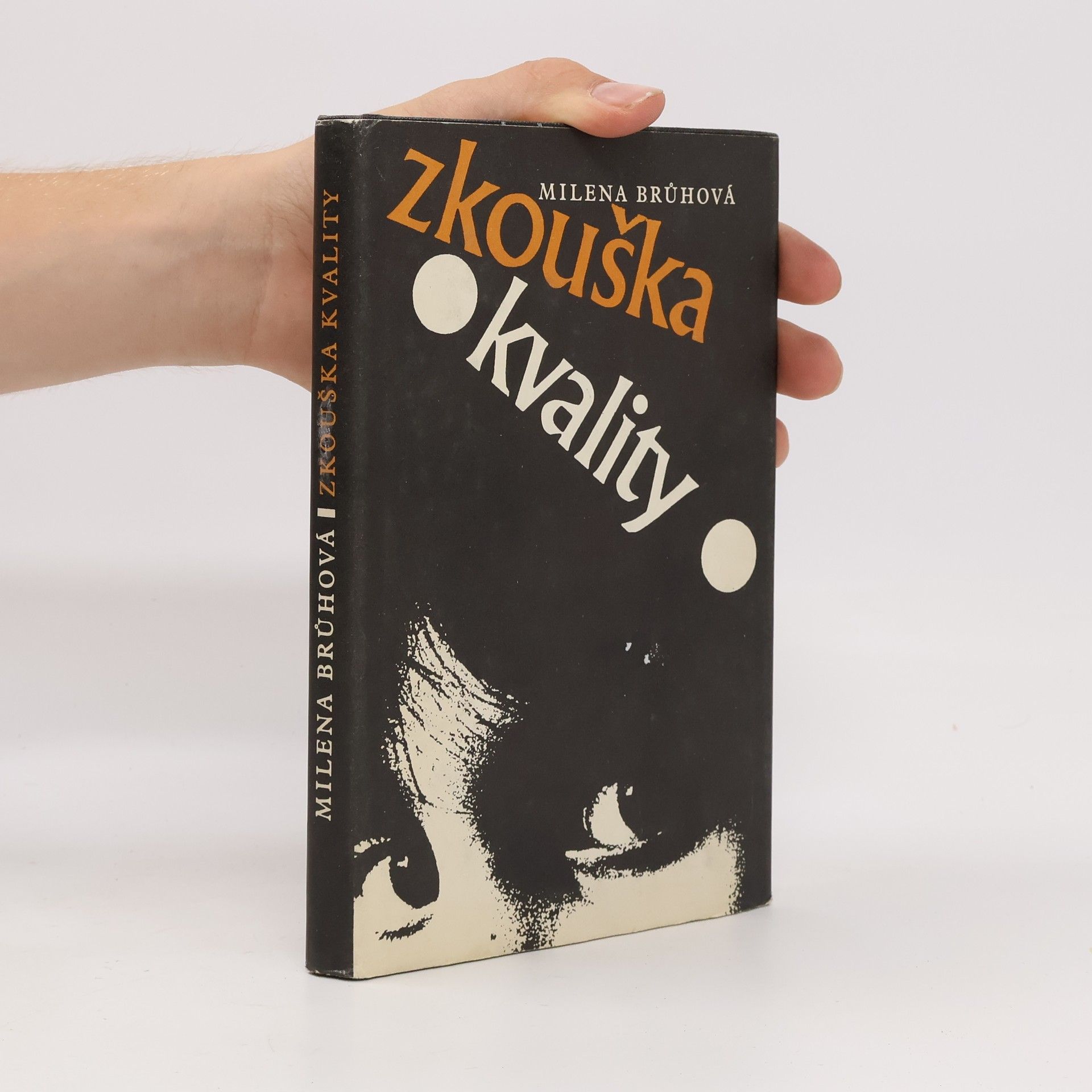 Brůhová Milena Zkouška kvality