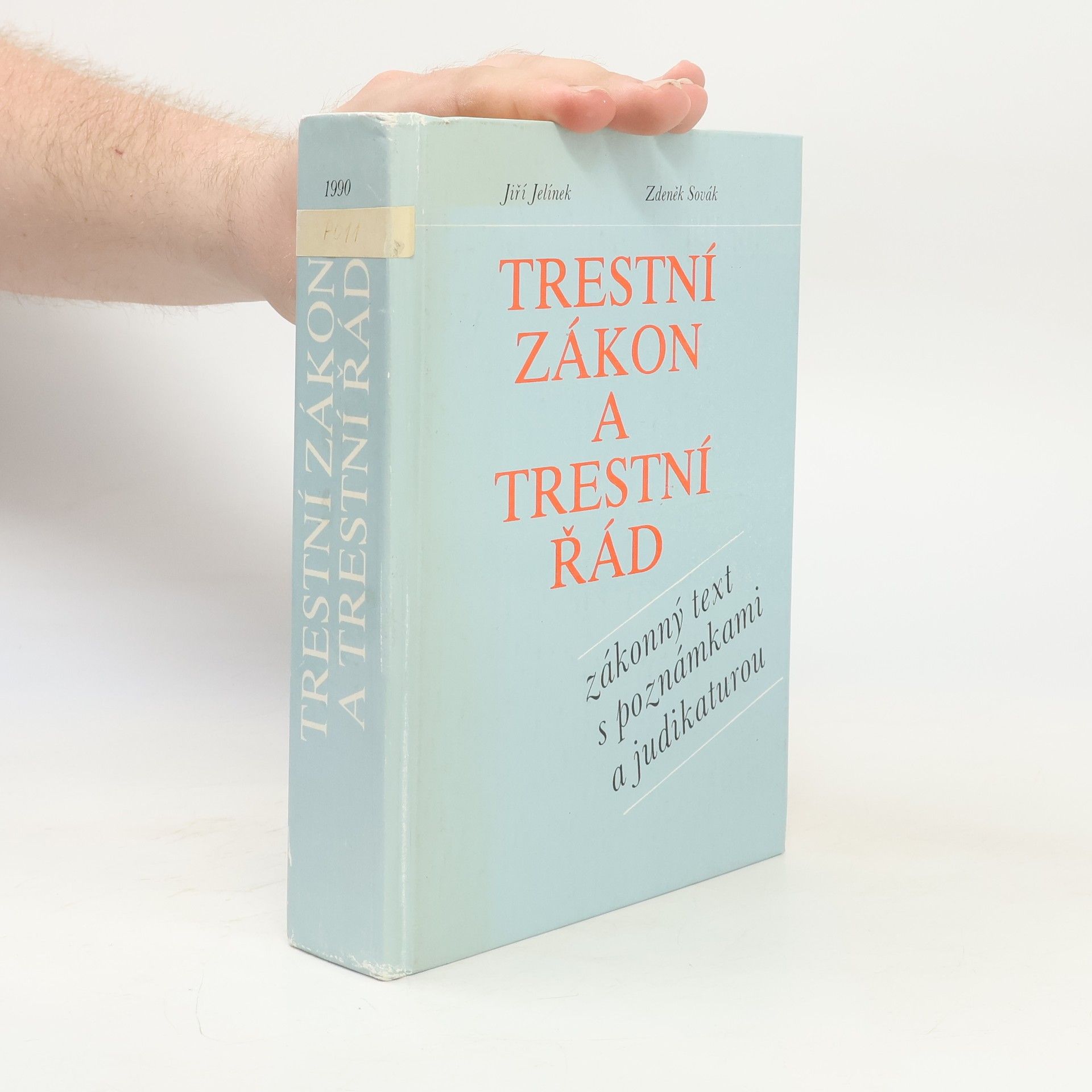 Trestní zákon a trestní řád